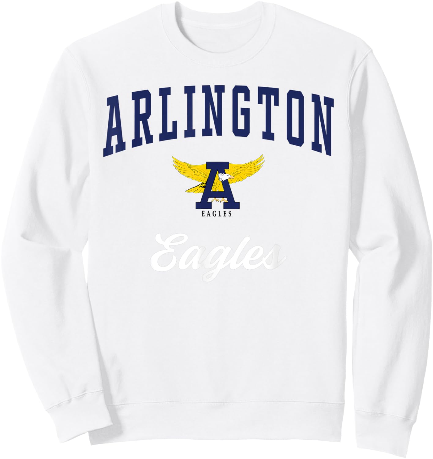Arlington High School Eagles Sweatshirt - Sweatshirt | White