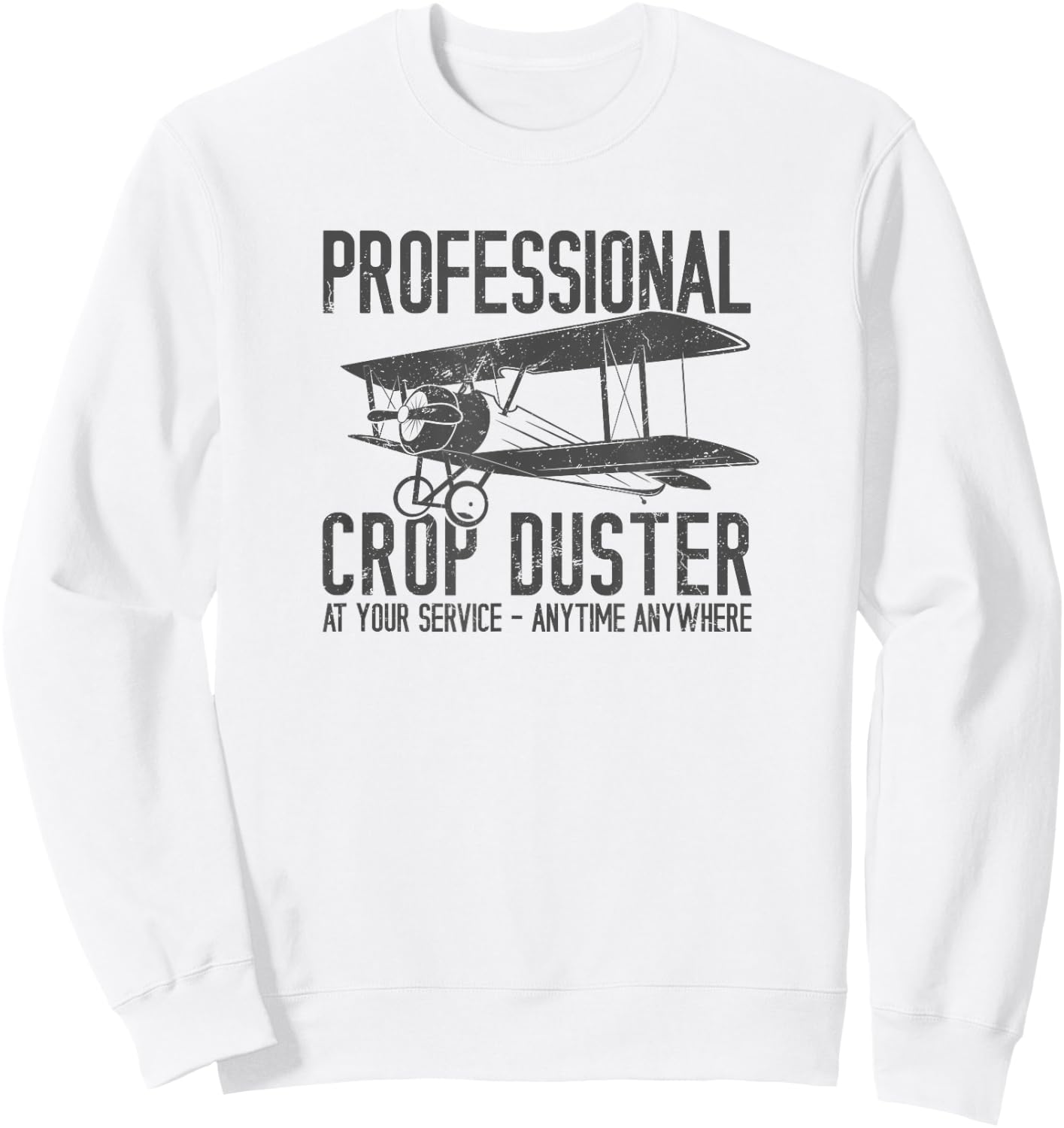 Funny Professional Crop Duster Fart Joke Gift Sweatshirt - Sweatshirt | White