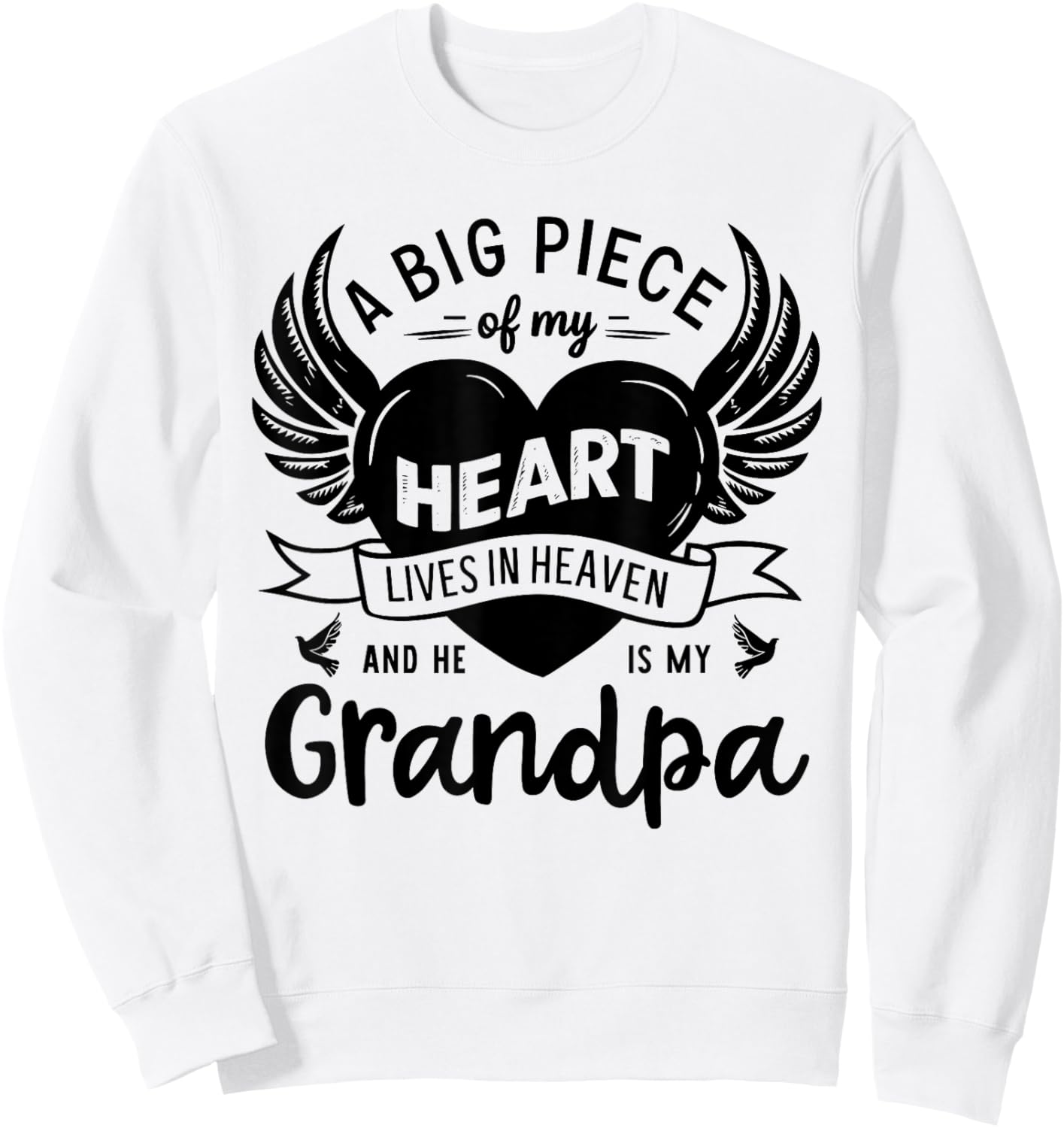 My Heart Lives In Heaven He Is My Grandpa Guardian Angel Sweatshirt - Sweatshirt | White