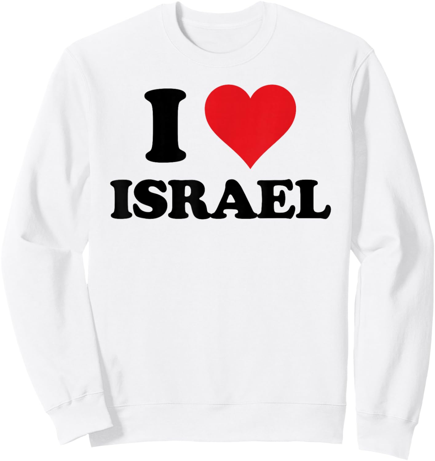 I Heart Israel First Name I Love Personalized Stuff Sweatshirt - Sweatshirt | White