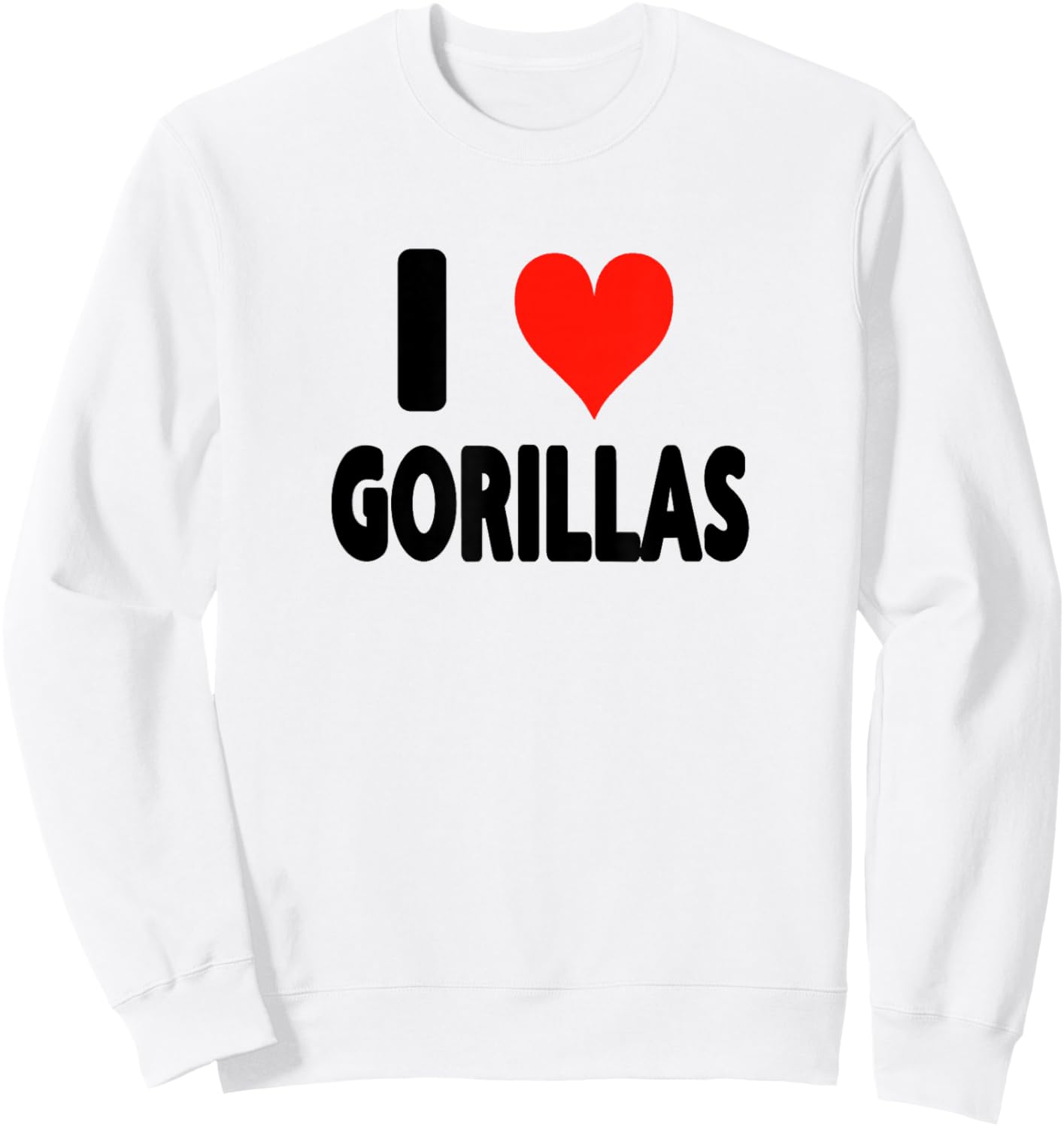 I Love Gorillas - Heart Mountain Gorilla Zoo Animal Ape Sweatshirt - Sweatshirt | White