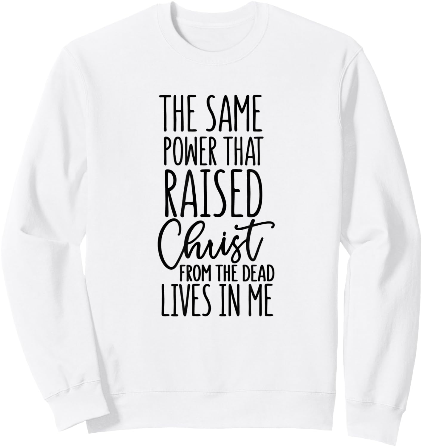 Romans 8:11 - Gift & Men, Christian Sweatshirt - Sweatshirt | White