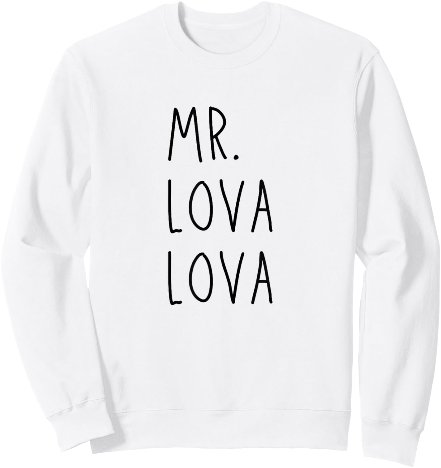 Mr Lova Lova Sweatshirt - Sweatshirt | White