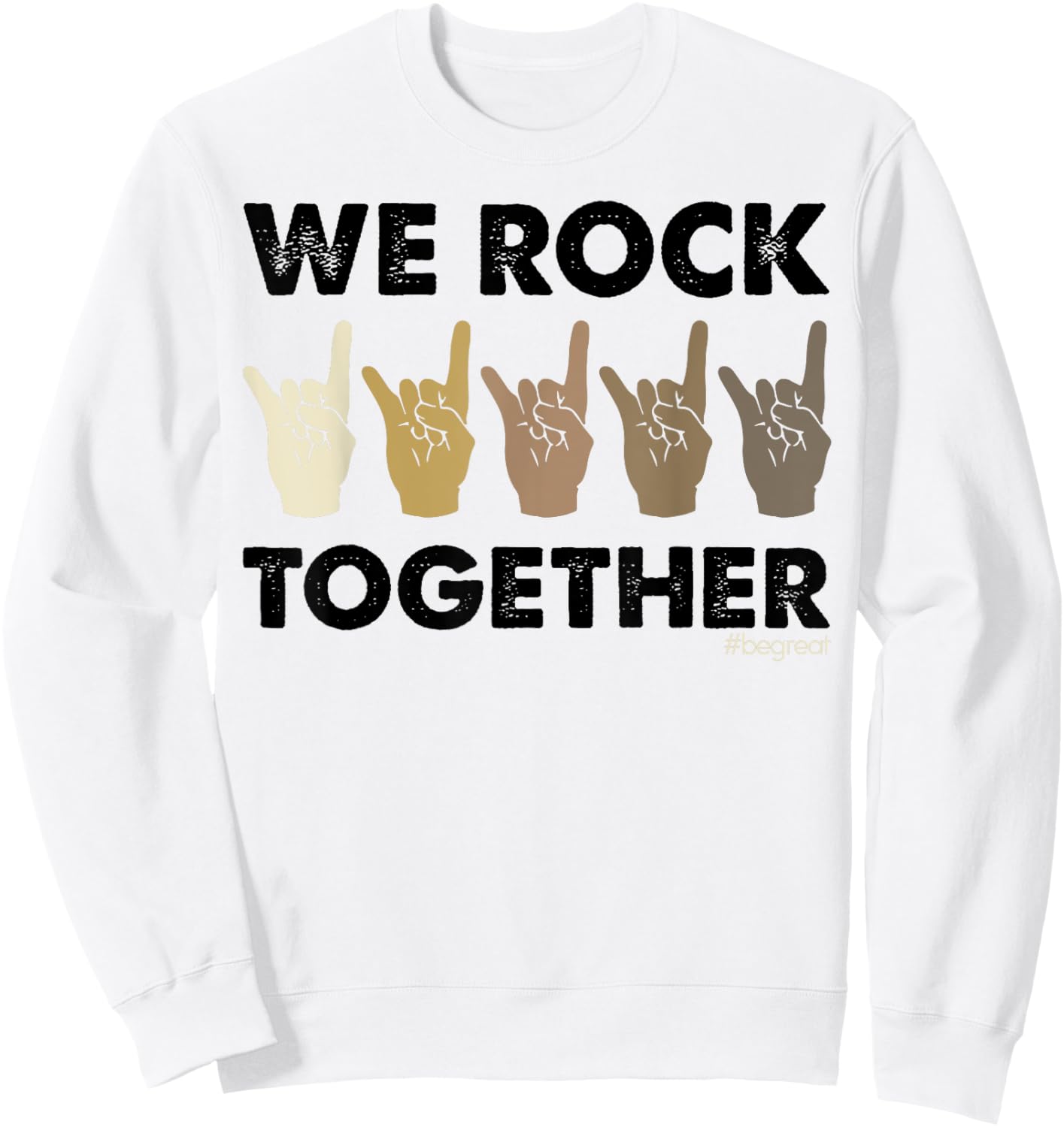We Rock Together Funny Sign Language Sweatshirt - Sweatshirt | White