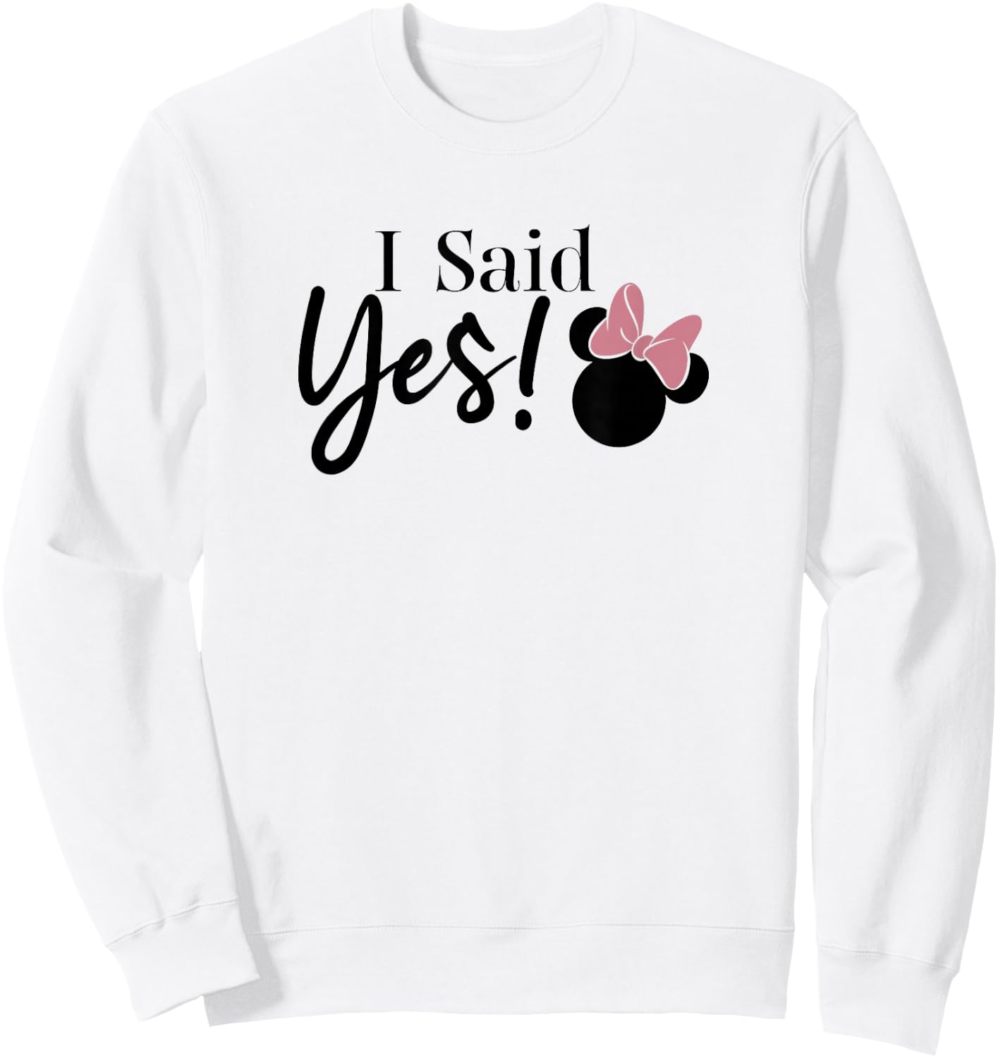 Disney Mickey & Friends Minnie Mouse I Said Yes V2 Sweatshirt - Sweatshirt | White