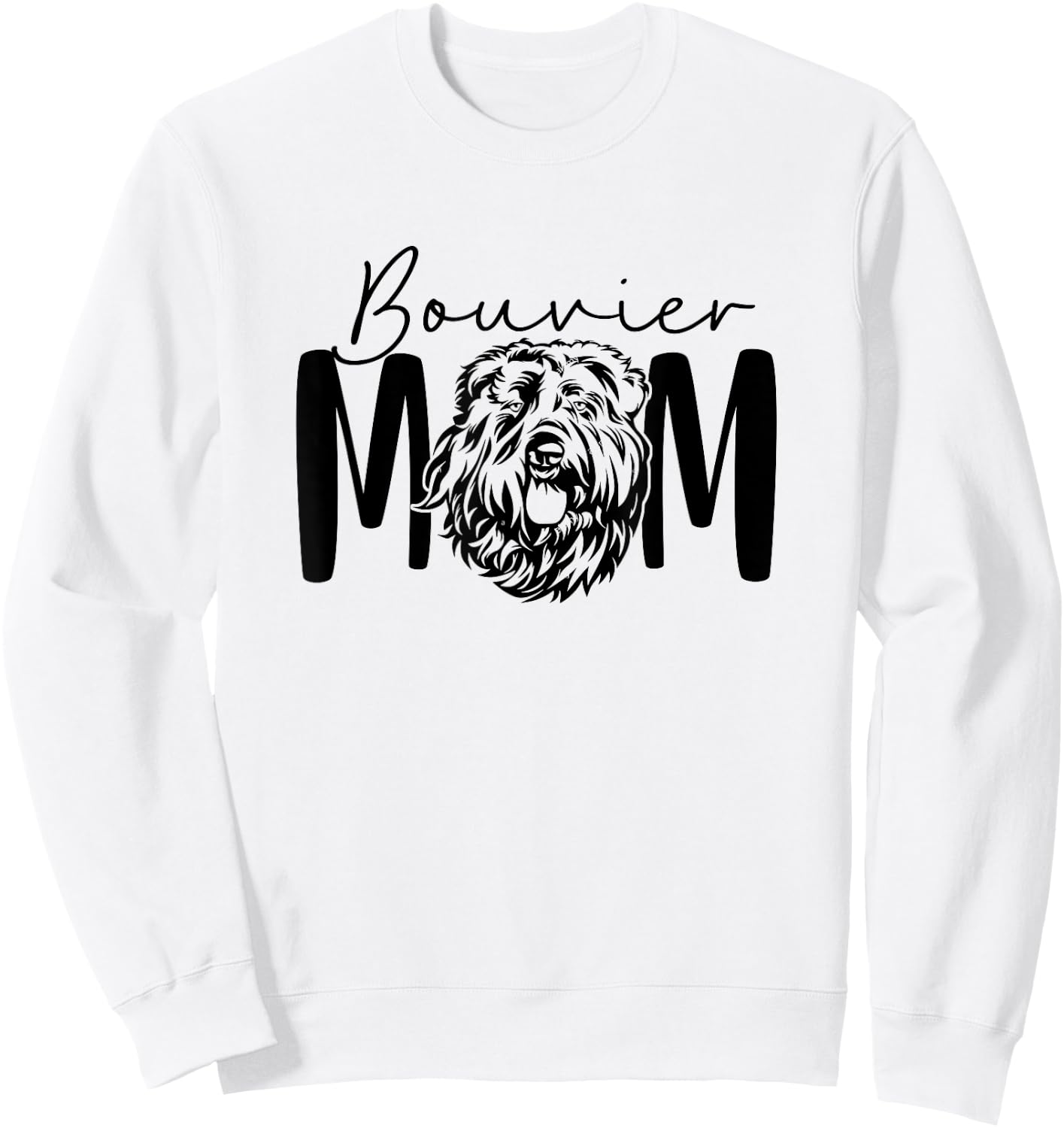 Bouvier Mom Gift Bouvier Des Flandres Lover Dog Lady Sweatshirt - Sweatshirt | White