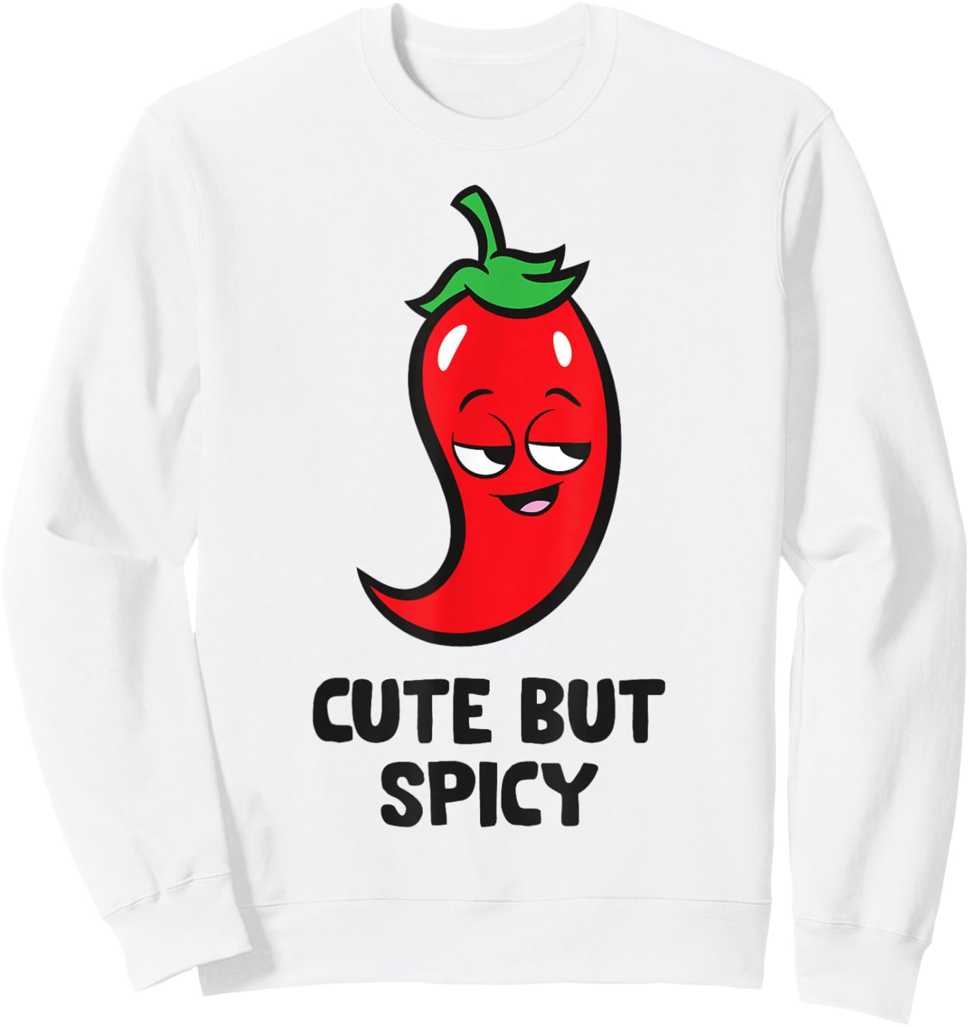 Cute But Spicy Cute Red Chili Sweatshirt - Sweatshirt | White