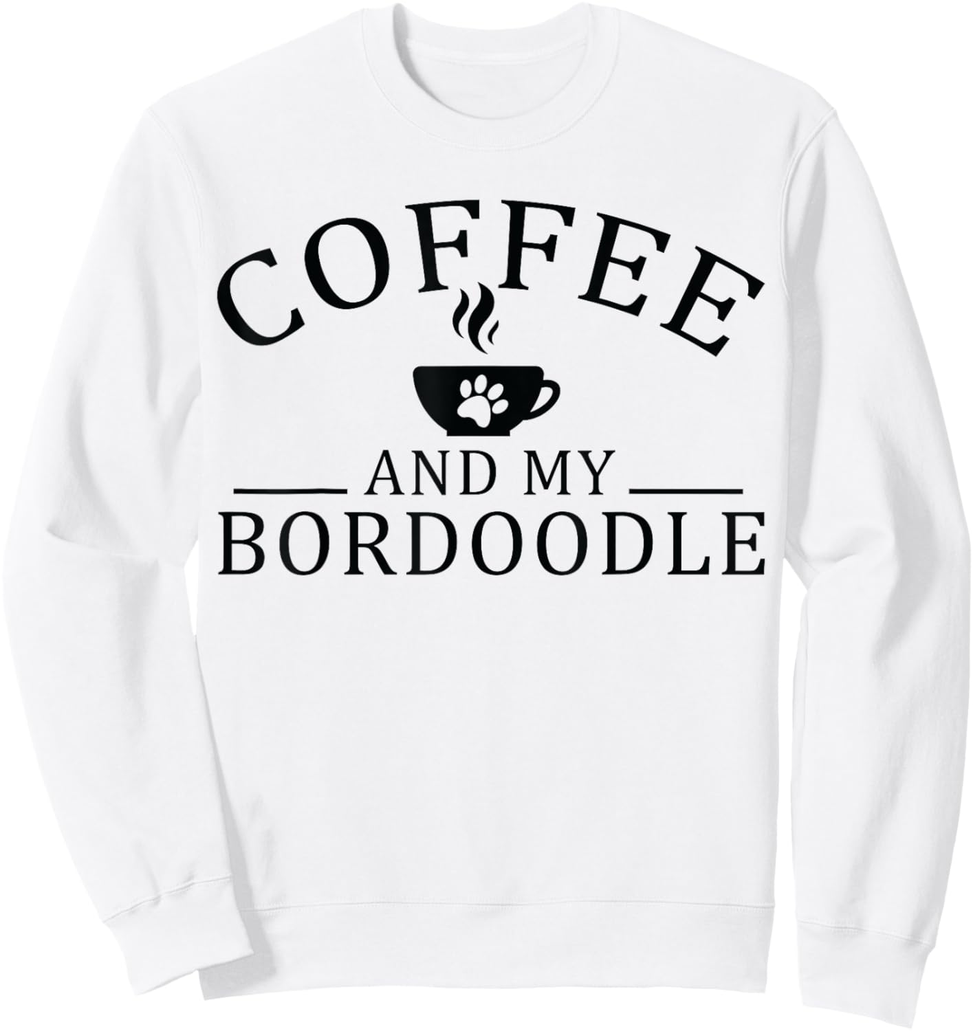 Bordoodle Dog And Coffee Women Sweatshirt - Sweatshirt | White
