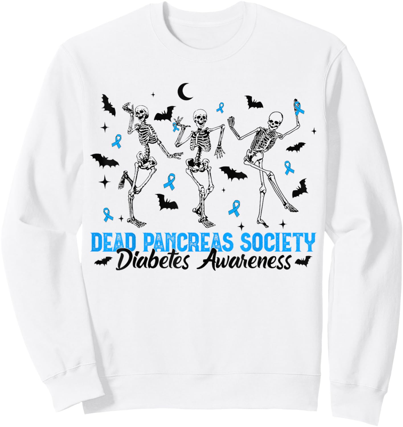 Dead Pancreas Society Diabetes Awareness Dancing Skeleton Sweatshirt - Sweatshirt | White