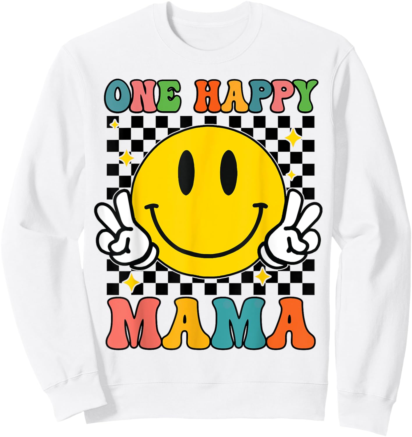 One Happy Dude Mama Happy Face 1st Birthday Family Matching Sweatshirt - Sweatshirt | White