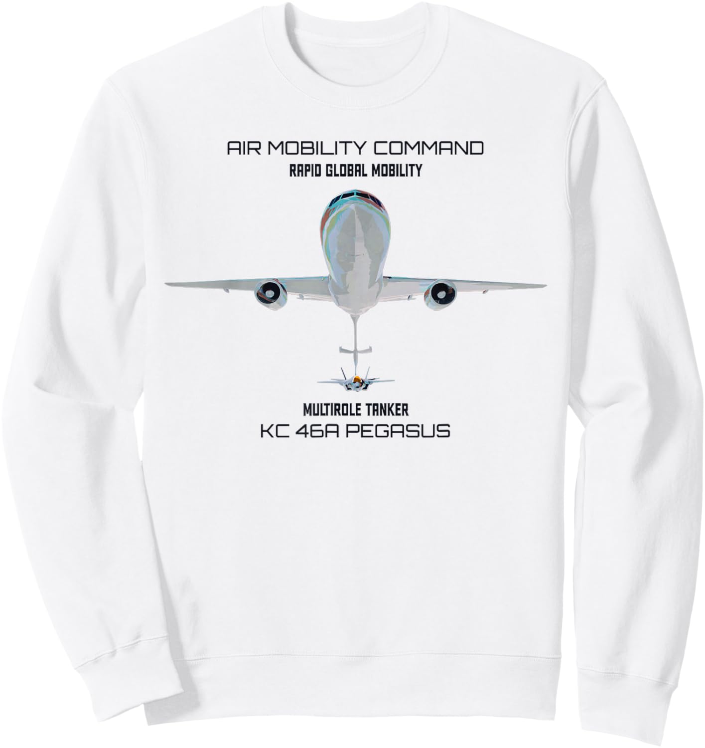 KC-46 Pegasus Aircraft Tanker Refueling Military Airplane Sweatshirt - Sweatshirt | White