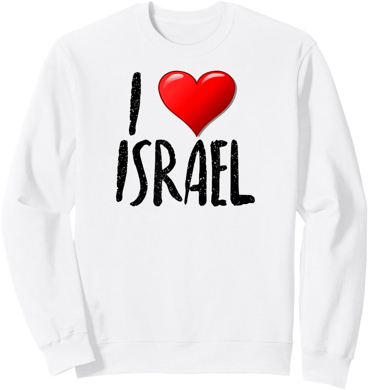 I Love Israel- - Traveler - Souvenir Sweatshirt - Sweatshirt | White