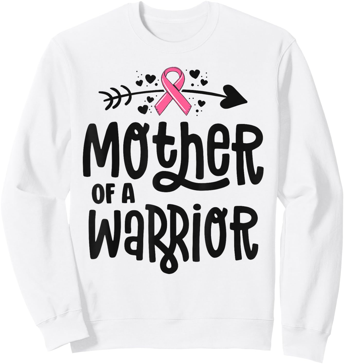 Mother Of A Warrior Family Breast Cancer Shirts Pink Ribbon Sweatshirt - Sweatshirt | White