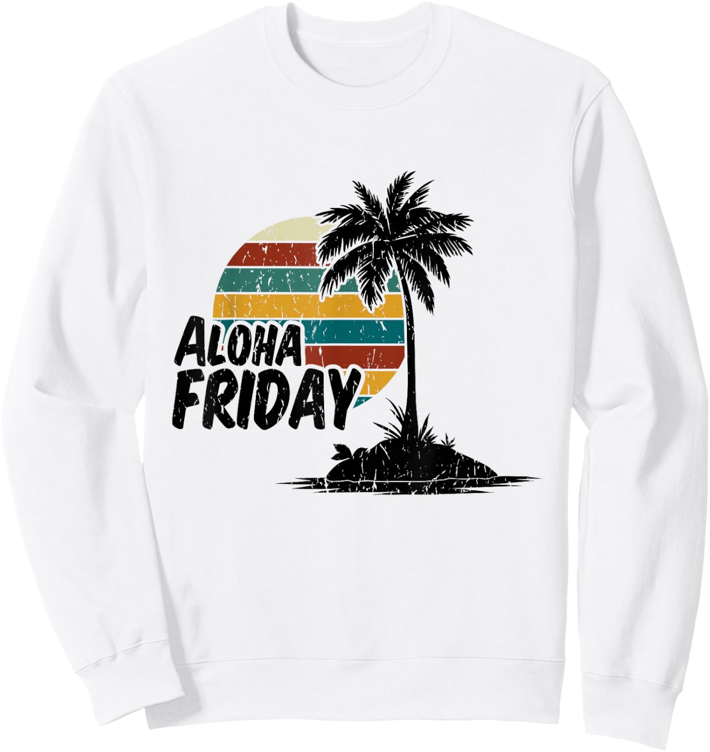 Aloha Friday Hawaiian Retro Sunset Summer Vintage Sweatshirt - Sweatshirt | White