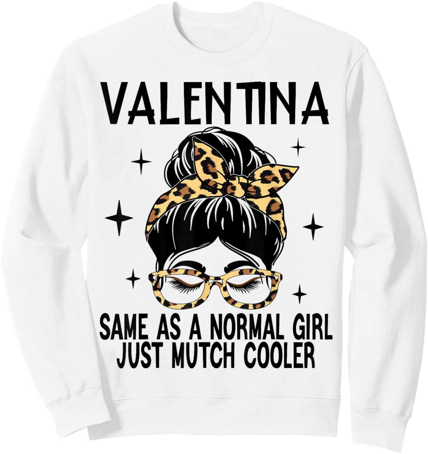 VALENTINA Costume Definition Personalized Name VALENTINA Sweatshirt - Sweatshirt | White