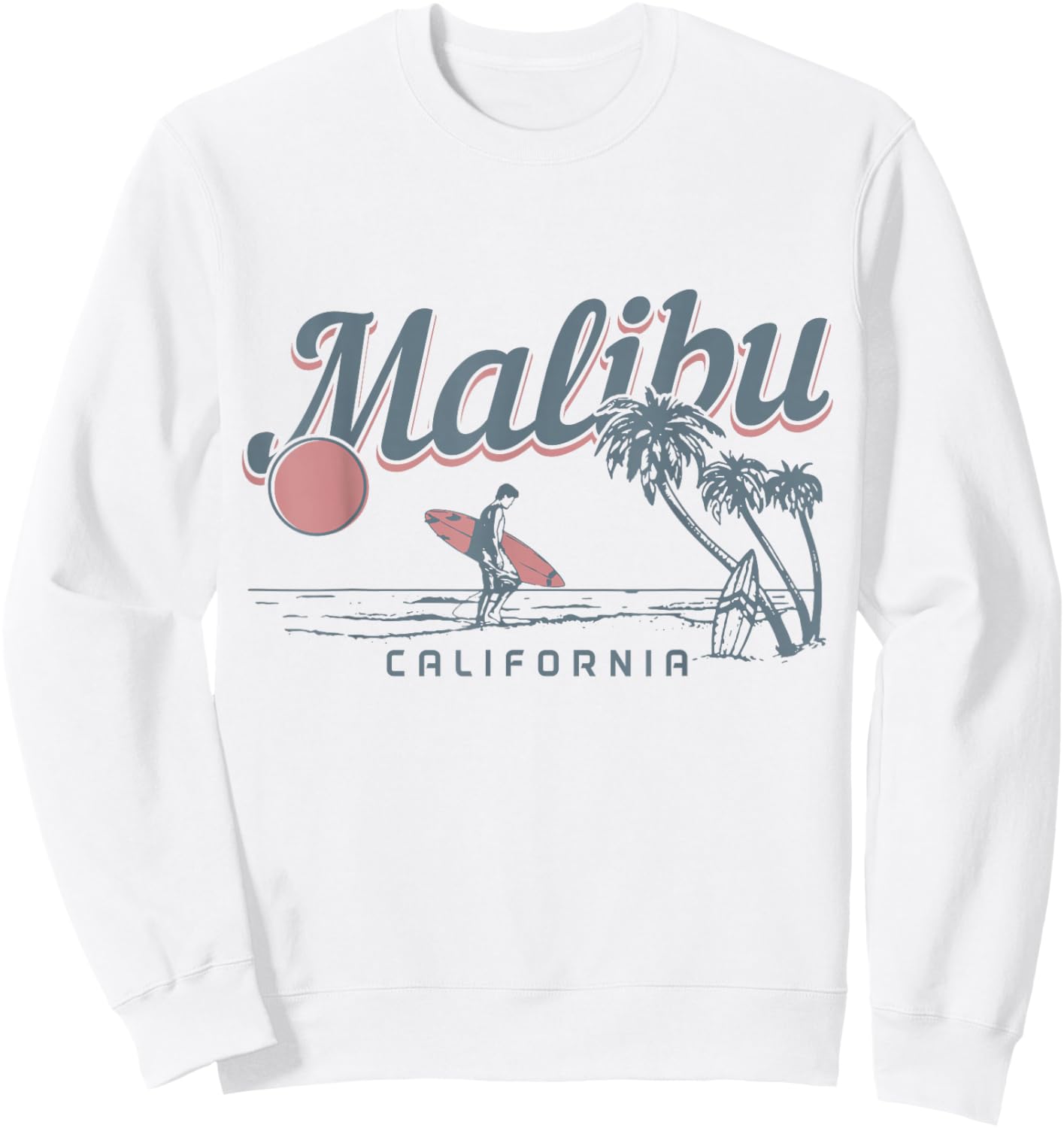 Malibu Beach California Surf Vintage Souvenir Surfing Surfer Sweatshirt - Sweatshirt | White