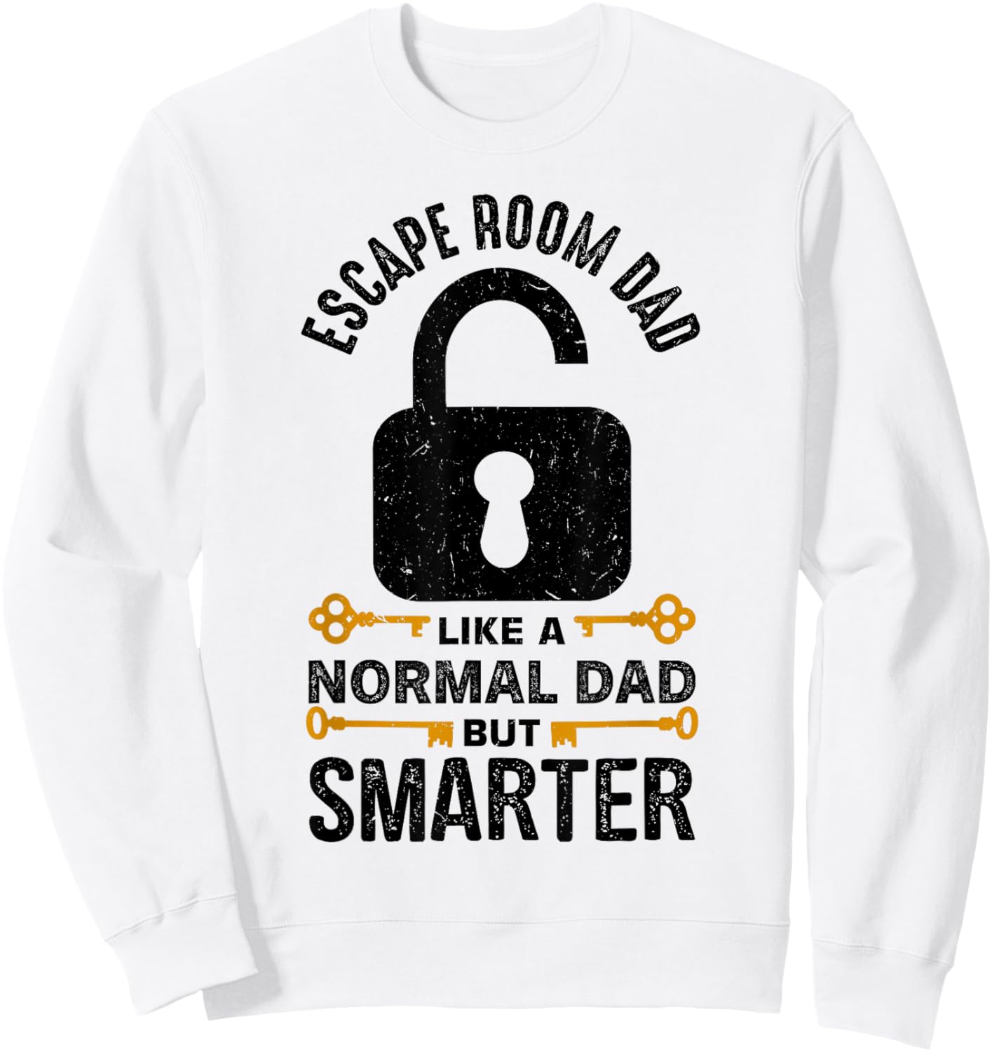 Cool Escape Room Game Design for Escape Room Dad Sweatshirt - Sweatshirt | White