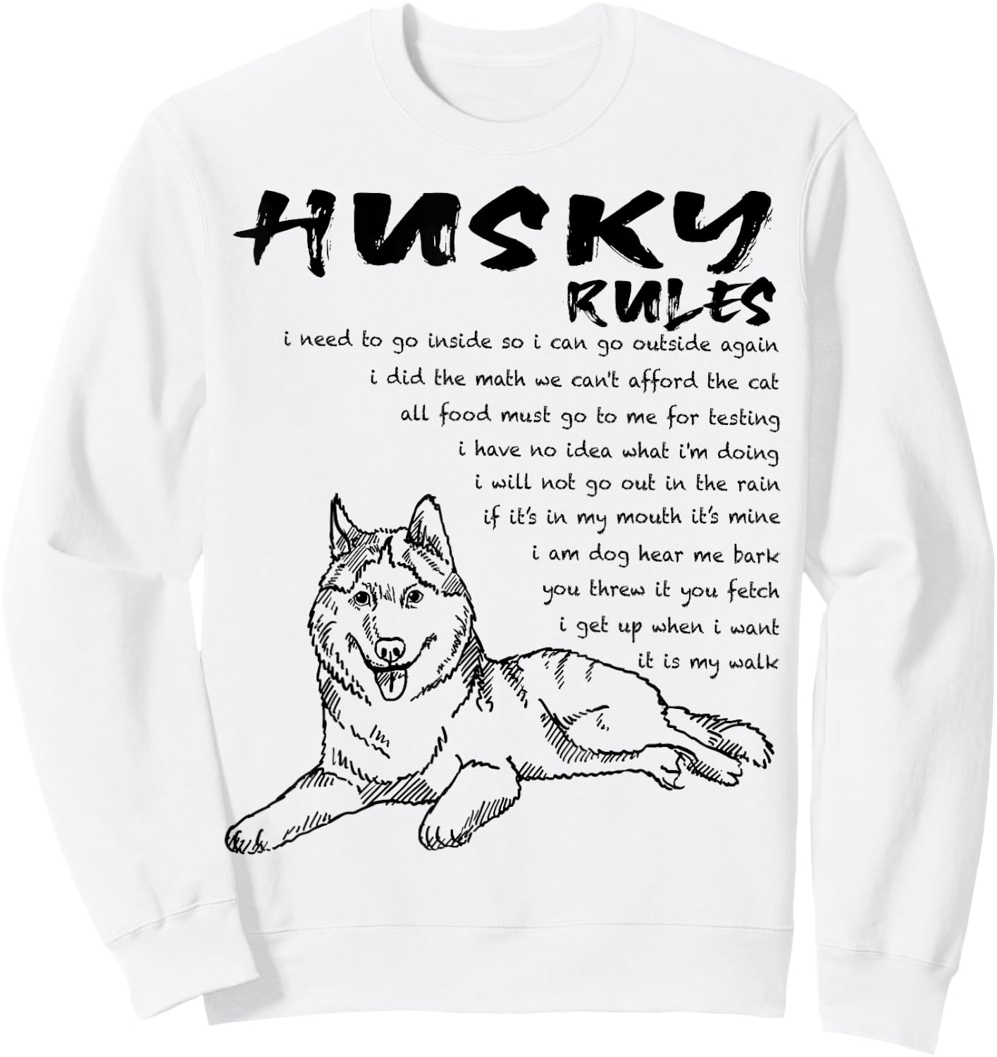 Funny Siberian Husky Dog Hand Drawn Art Men Women Girls Kids Sweatshirt - Sweatshirt | White