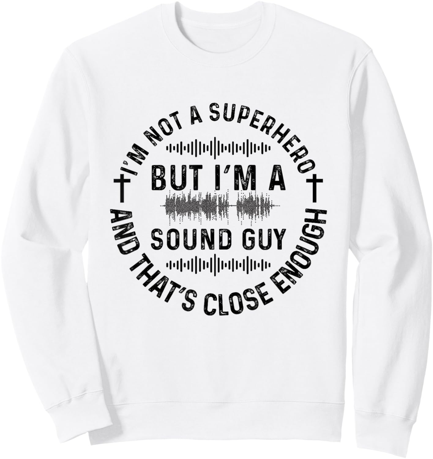 Funny Sound Guy Audio Engineer Sound Engineer Sweatshirt - Sweatshirt | White