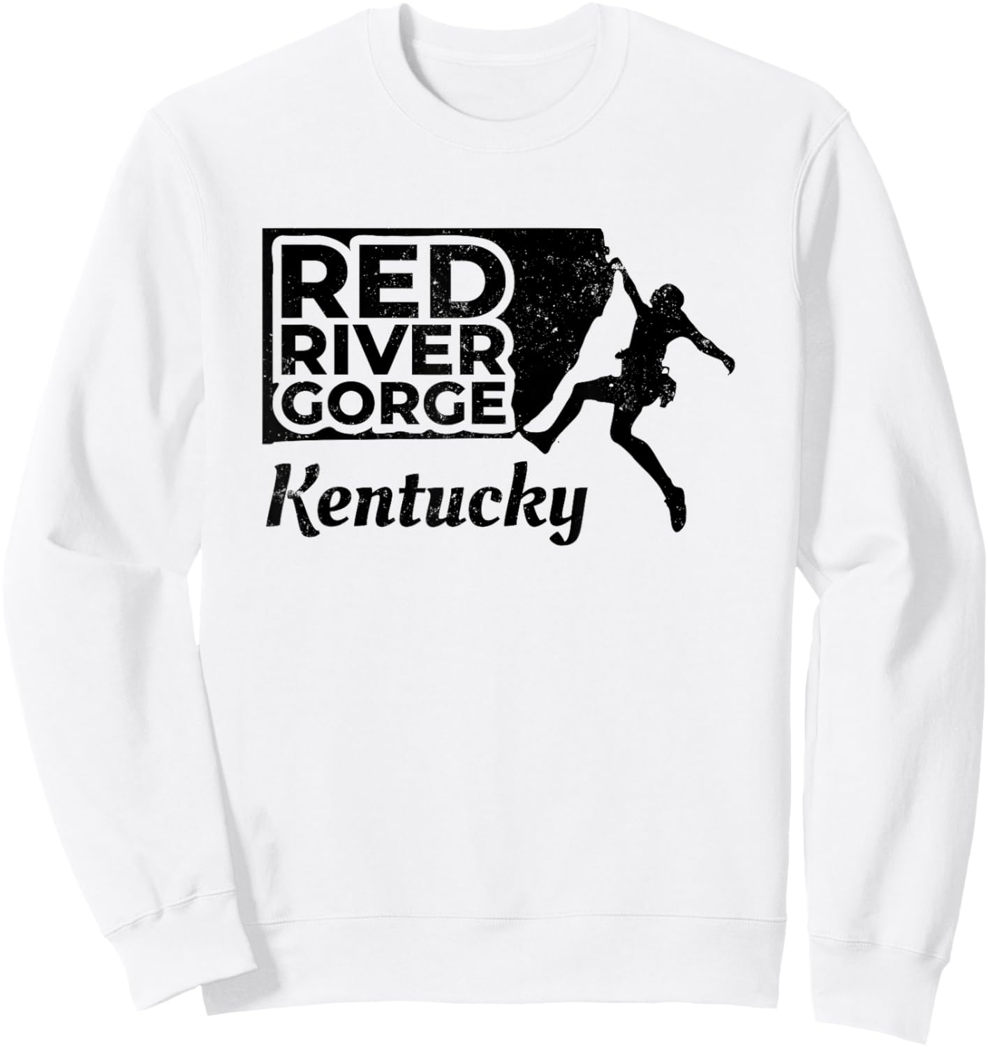 Red River Gorge Kentucky Rock Climber Sweatshirt - Sweatshirt | White