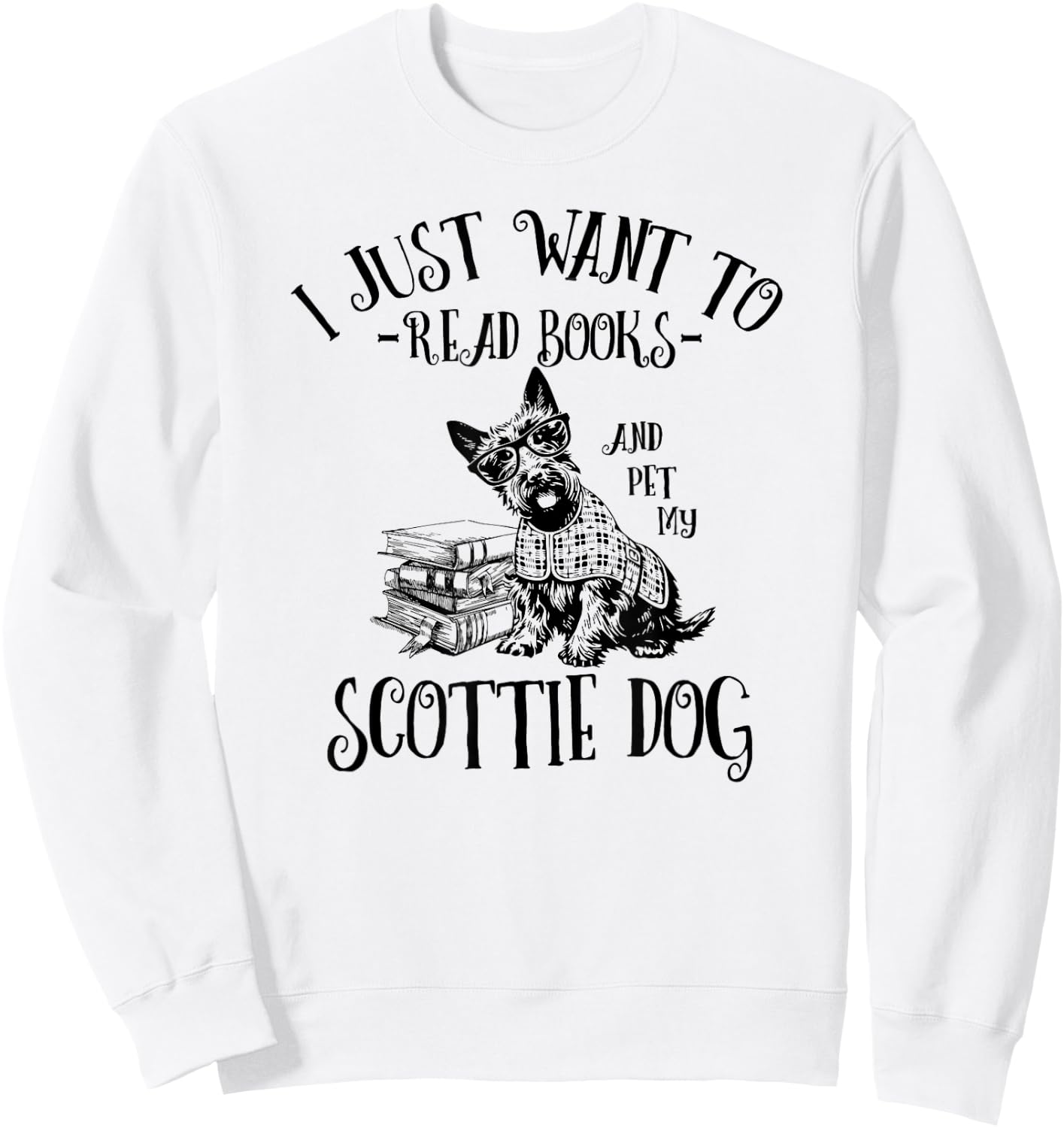 Cute Read Books Scottish Terrier Lover Men Women Kids Sweatshirt - Sweatshirt | White