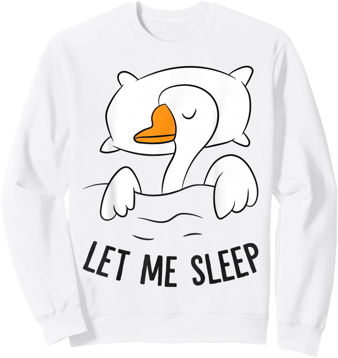 Tired Goose Let Me Sleep Funny Goose Pajama Sweatshirt - Sweatshirt | White
