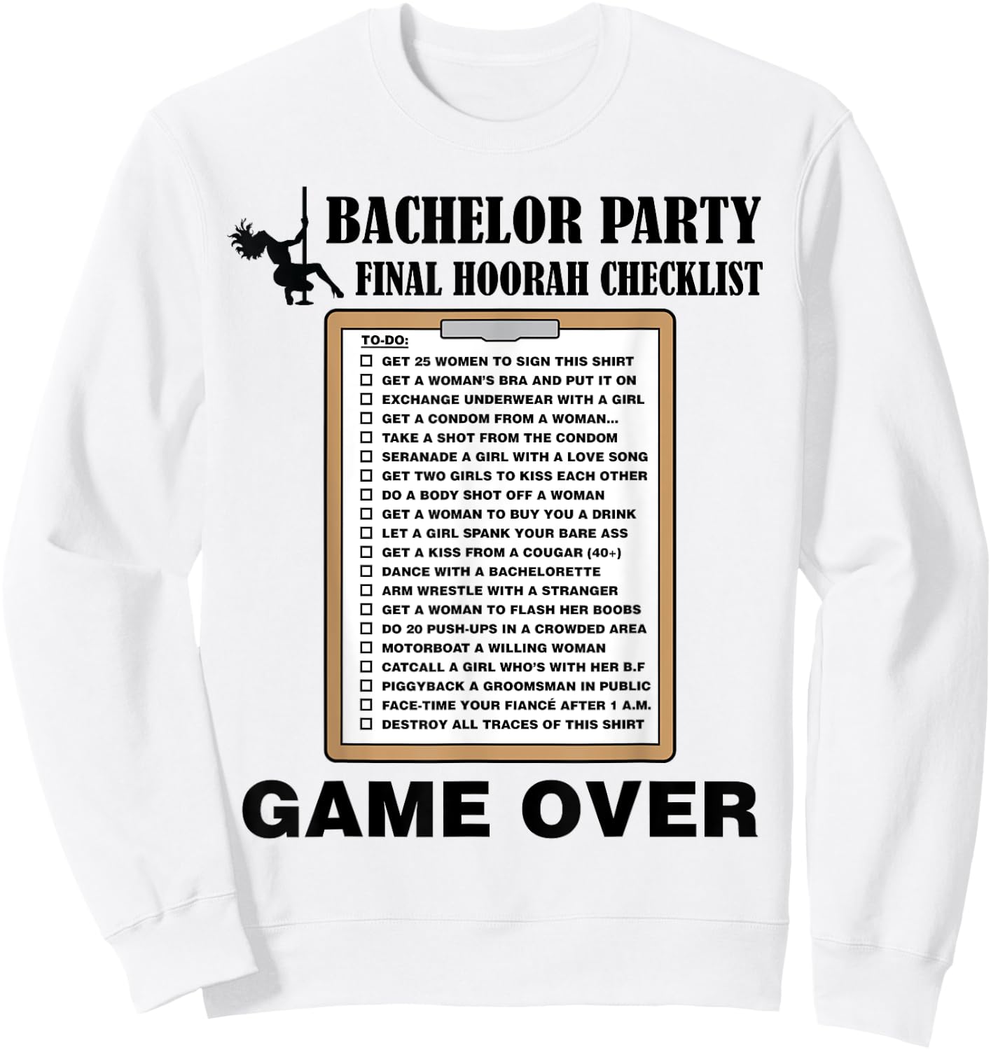 Bachelor Party Checklist Funny Challenge for Grooms Sweatshirt - Sweatshirt | White