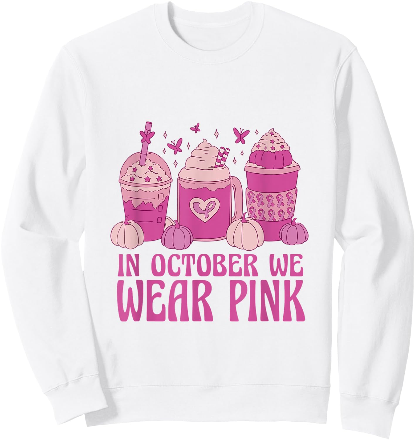 Women In October We Wear Pink Halloween Breast Cancer Coffee Sweatshirt - Sweatshirt | White