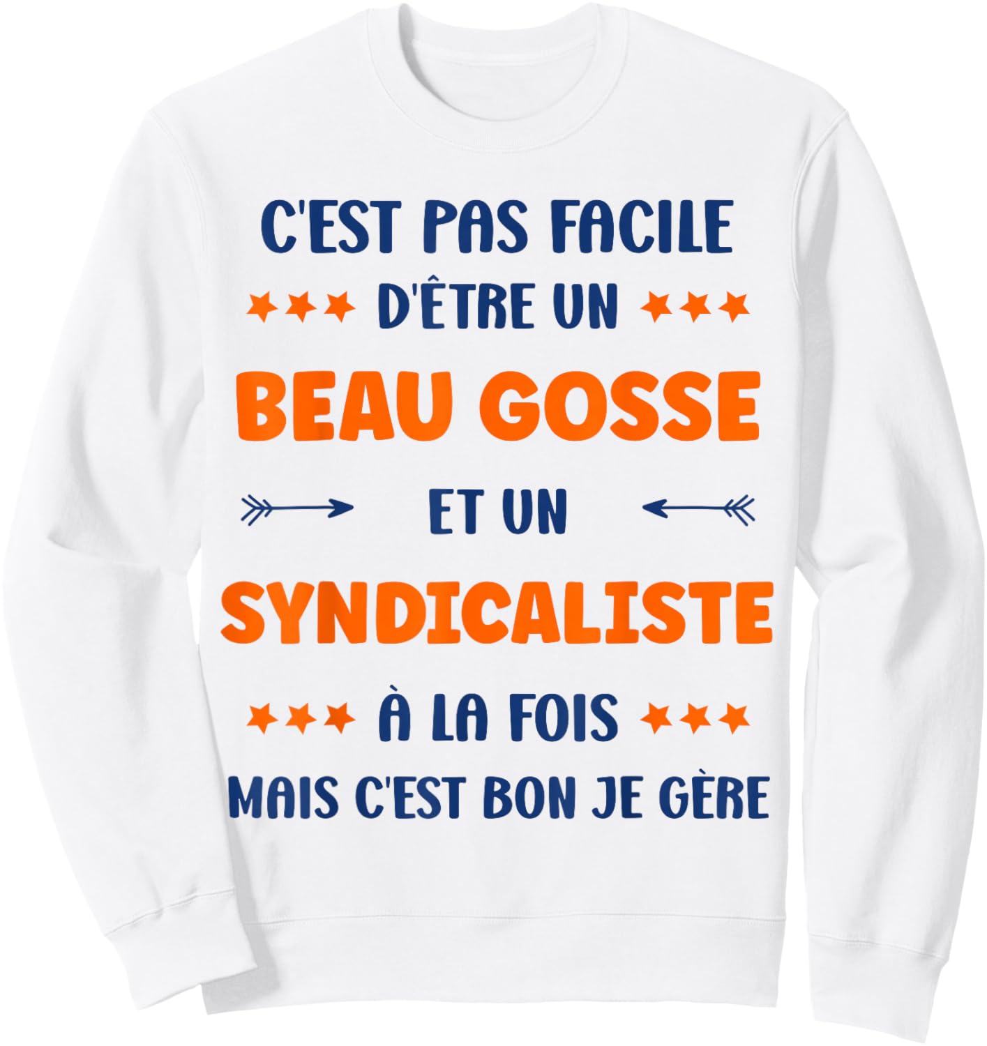 Departure super Syndicalist Humour Handsome Kid Syndicalist , white, S Sweatshirt - Sweatshirt | White
