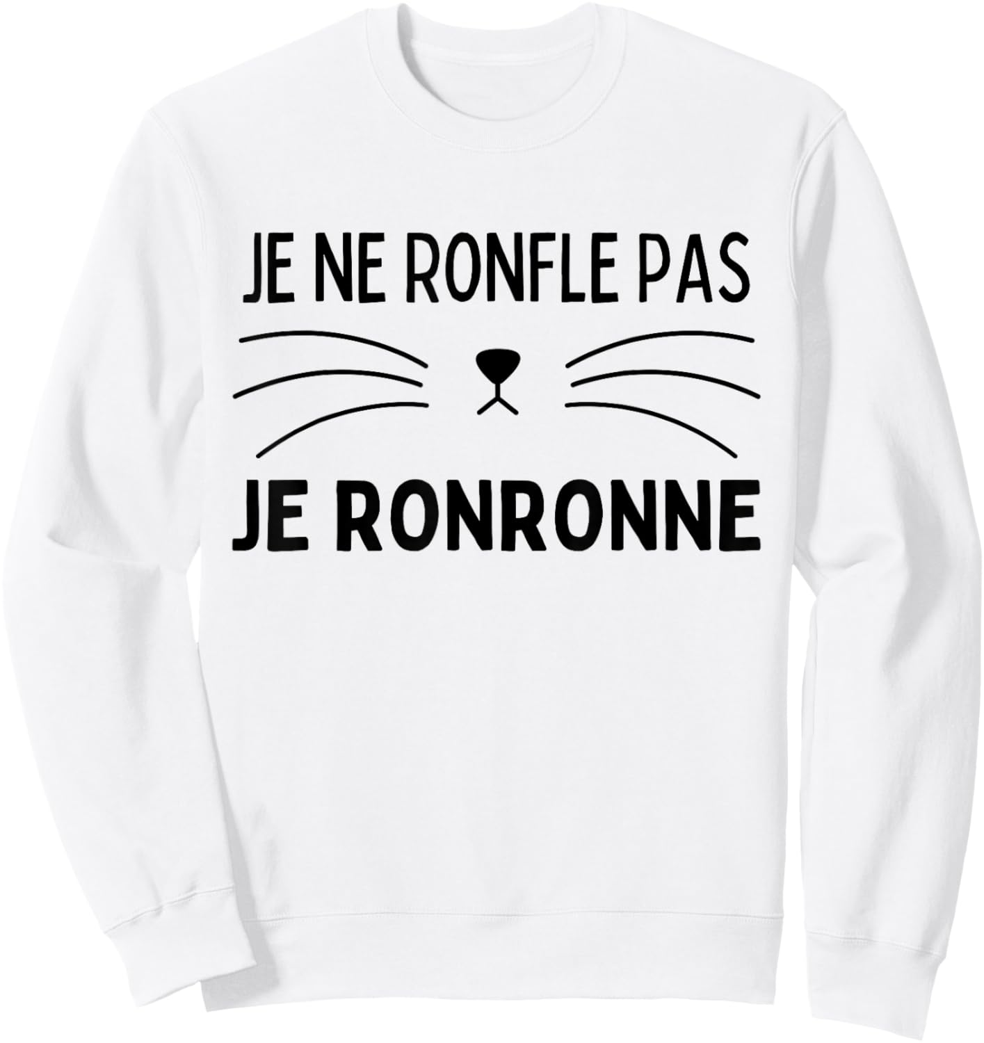 Je Ne Ronfle Pas Je Ronronne - Cat Nightshirt Pyjamas , white, S Sweatshirt - Sweatshirt | White