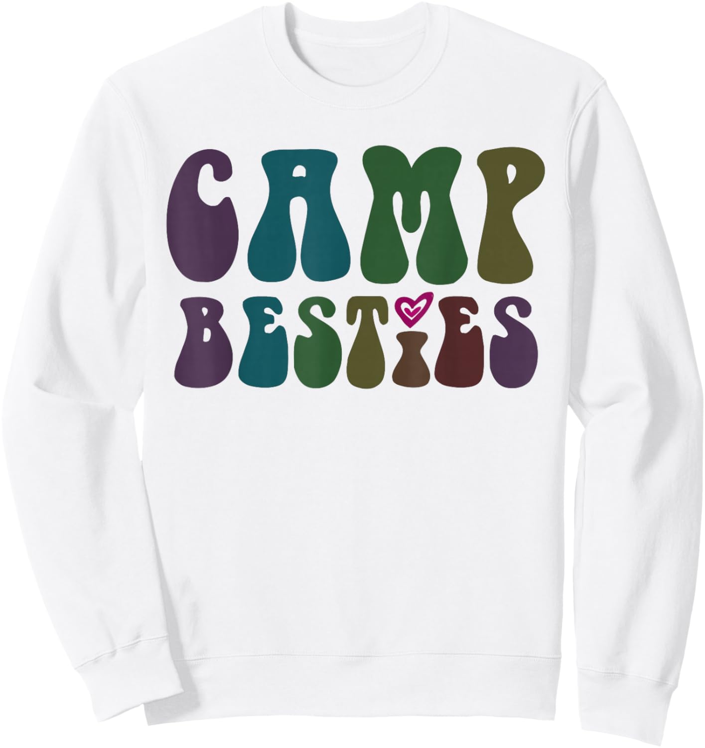 Groovy CAMP BESTIES BFF In-Tents Mode On Cruising Girls Sweatshirt - Sweatshirt | White