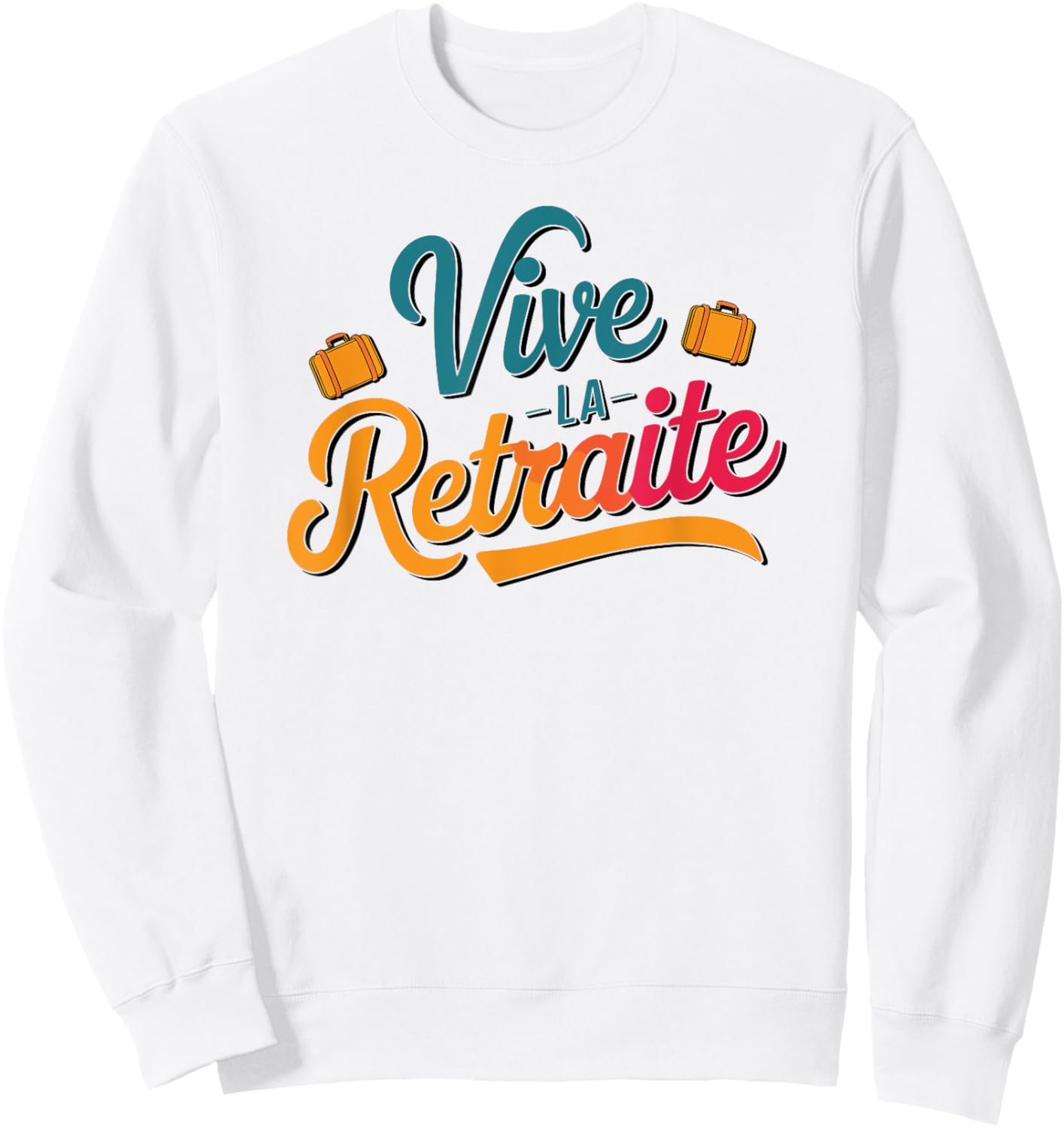 Long live the Retirement Sweatshirt - Sweatshirt | White