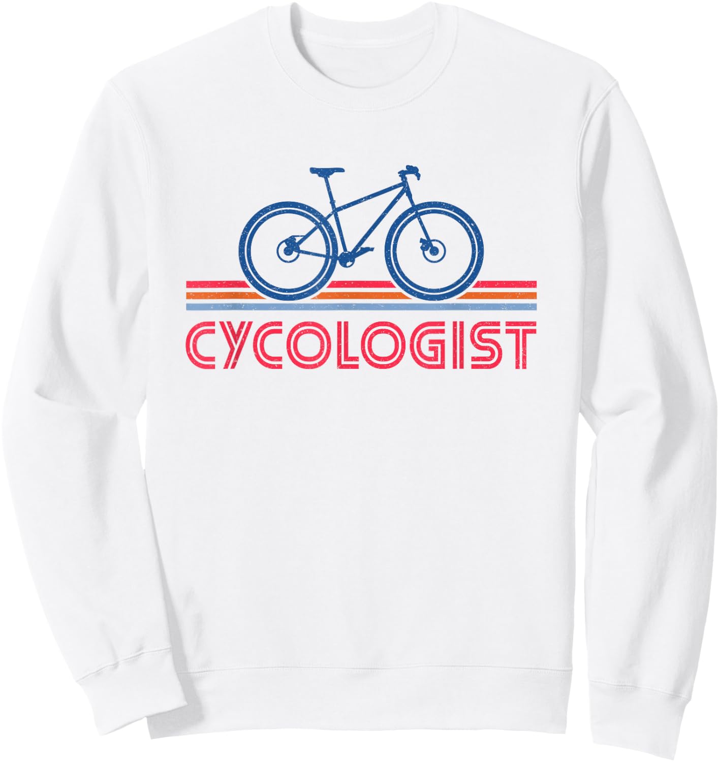 Cycologist Bicycle Funny Cycling - Cycologist Sweatshirt - Sweatshirt | White