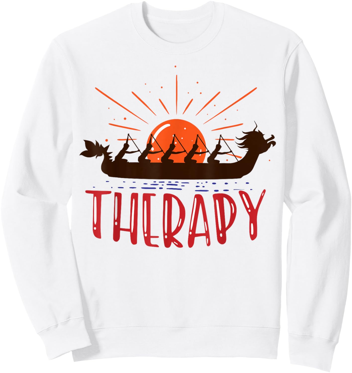 Dragon boat is my therapy Sweatshirt - Sweatshirt | White