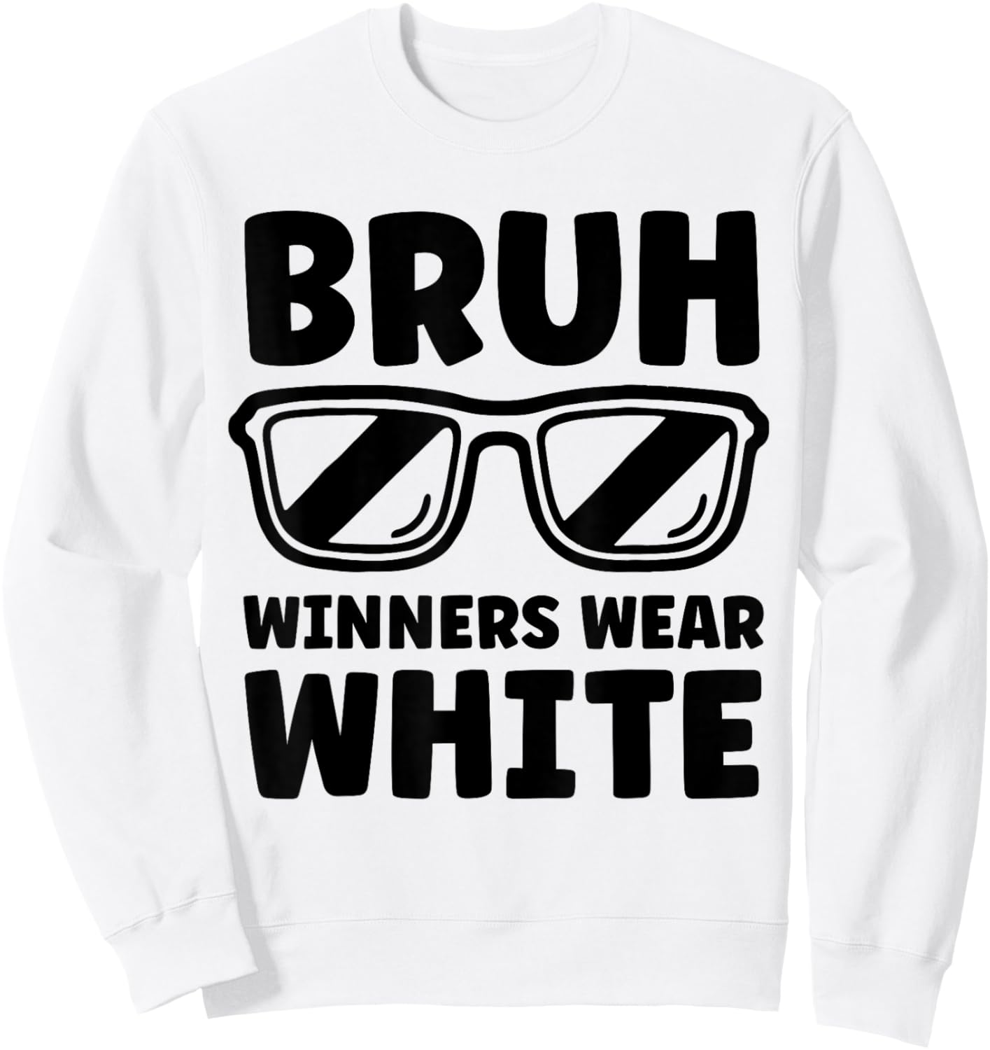 Winners Wear White Team Spirit Week Game Color Sports Day Sweatshirt - Sweatshirt | White