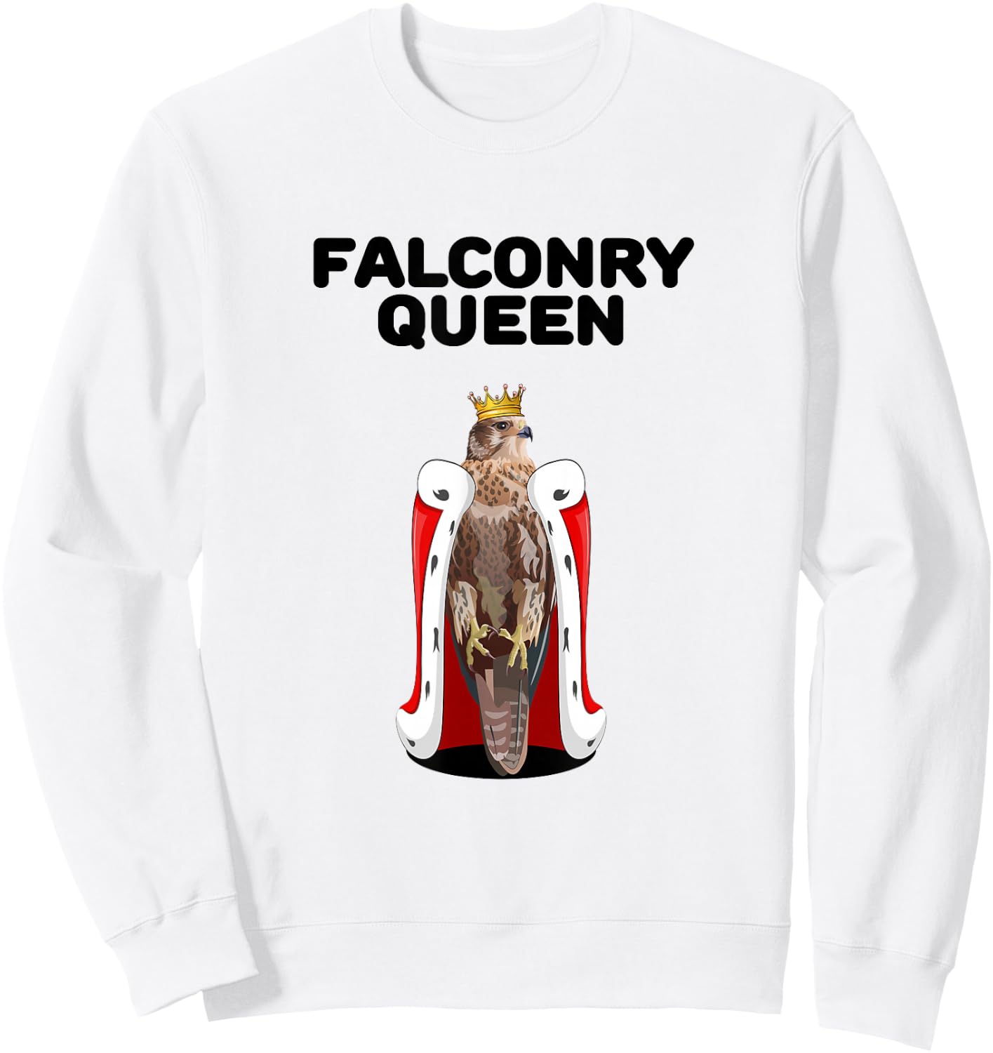 Falconry Queen Master Hunter Raptor Training Falcon Sweatshirt - Sweatshirt | White