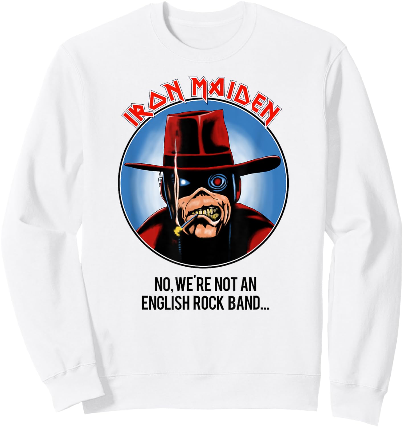 Iron Maiden - Not A Rock Band Sweatshirt - Sweatshirt | White