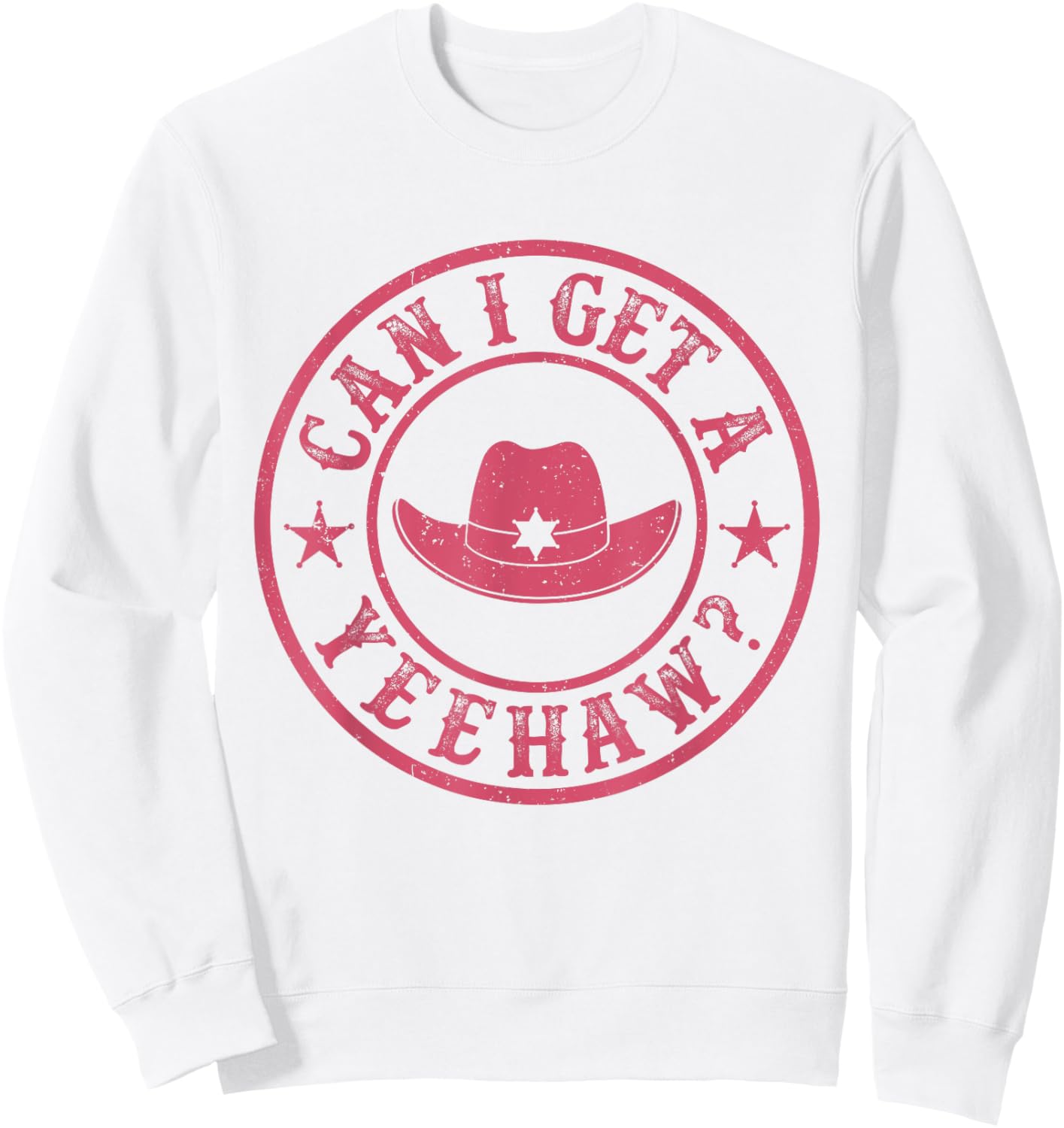 Vintage Can I Get A Yeehaw Cowboy Hat Western Country Music Sweatshirt - Sweatshirt | White