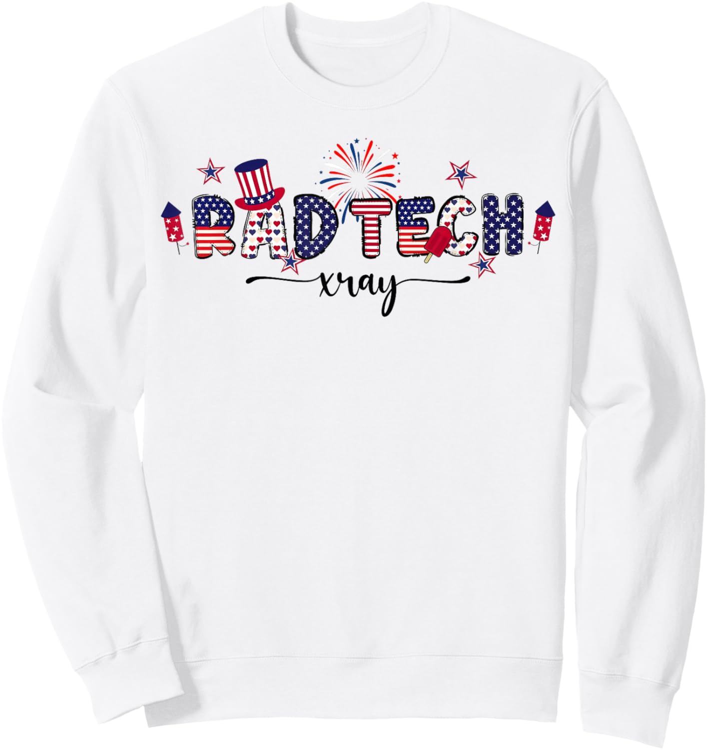 Rad Tech Xray Radiology Fireworks 4th Of July Sweatshirt - Sweatshirt | White