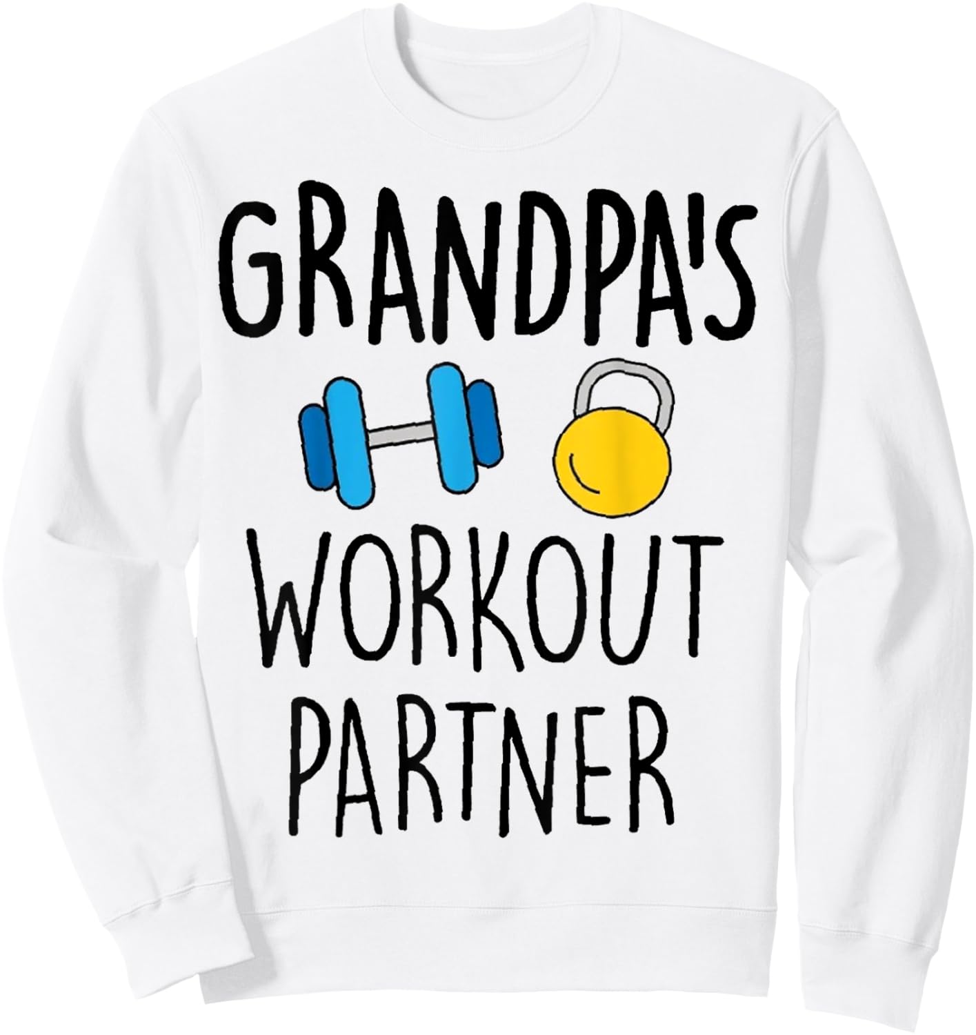 Grandpa's Workout Partner Gym Baby Funny Sweatshirt - Sweatshirt | White