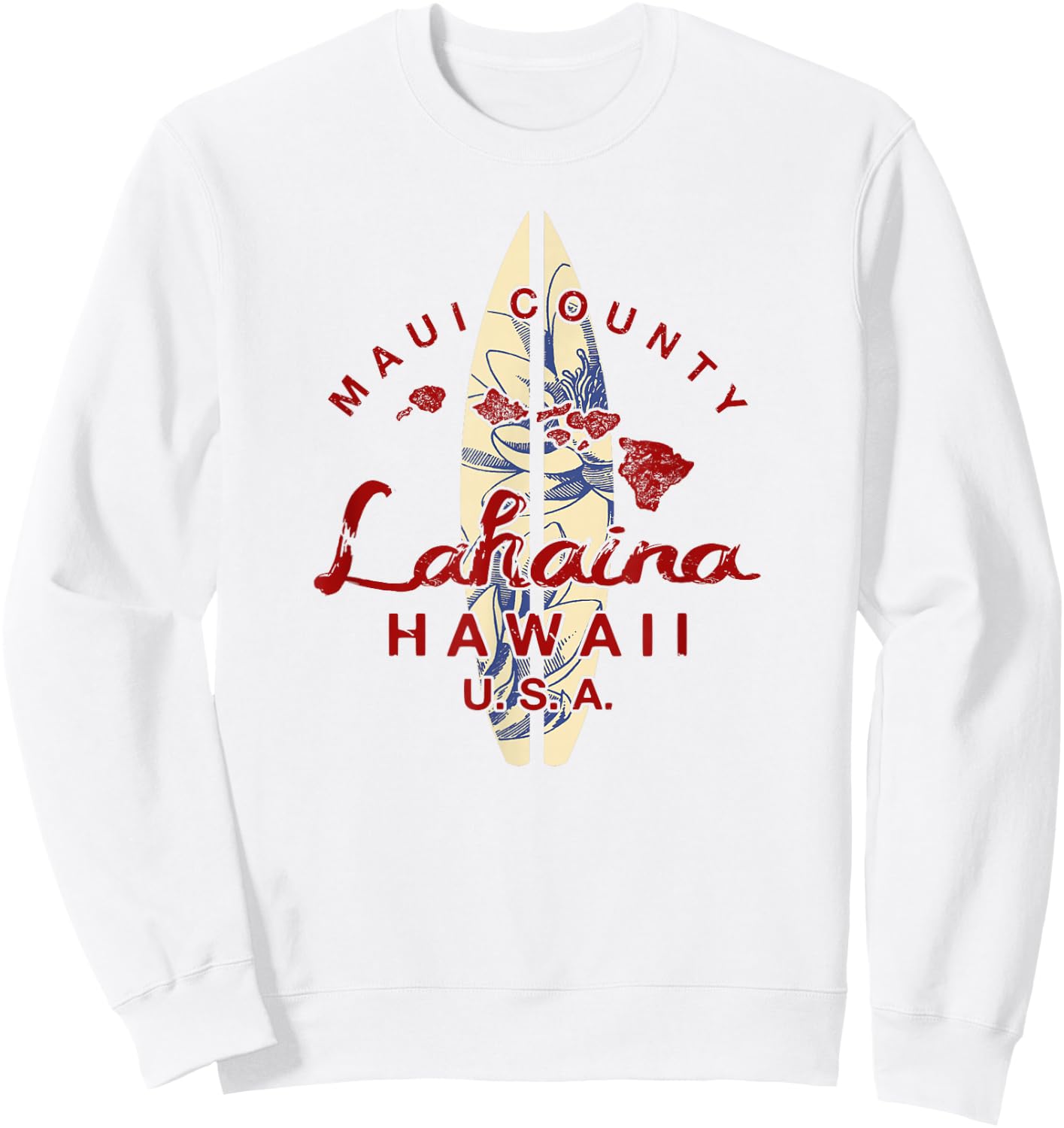 Maui Lahaina Vintage Hawaiian Islands Hawaii Sweatshirt - Sweatshirt | White