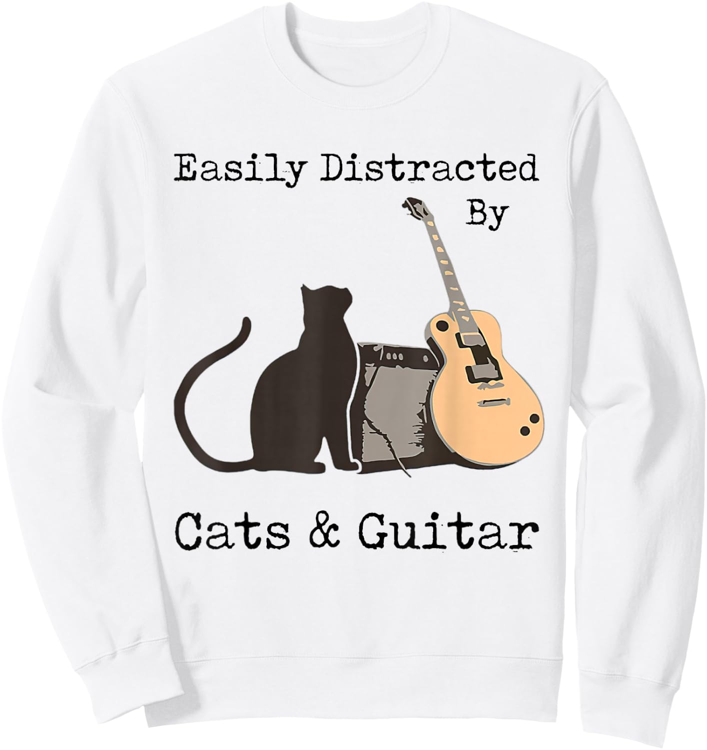Easily Distracted By Cats And Guitar Gifts Cats Guitar Lover Sweatshirt - Sweatshirt | White