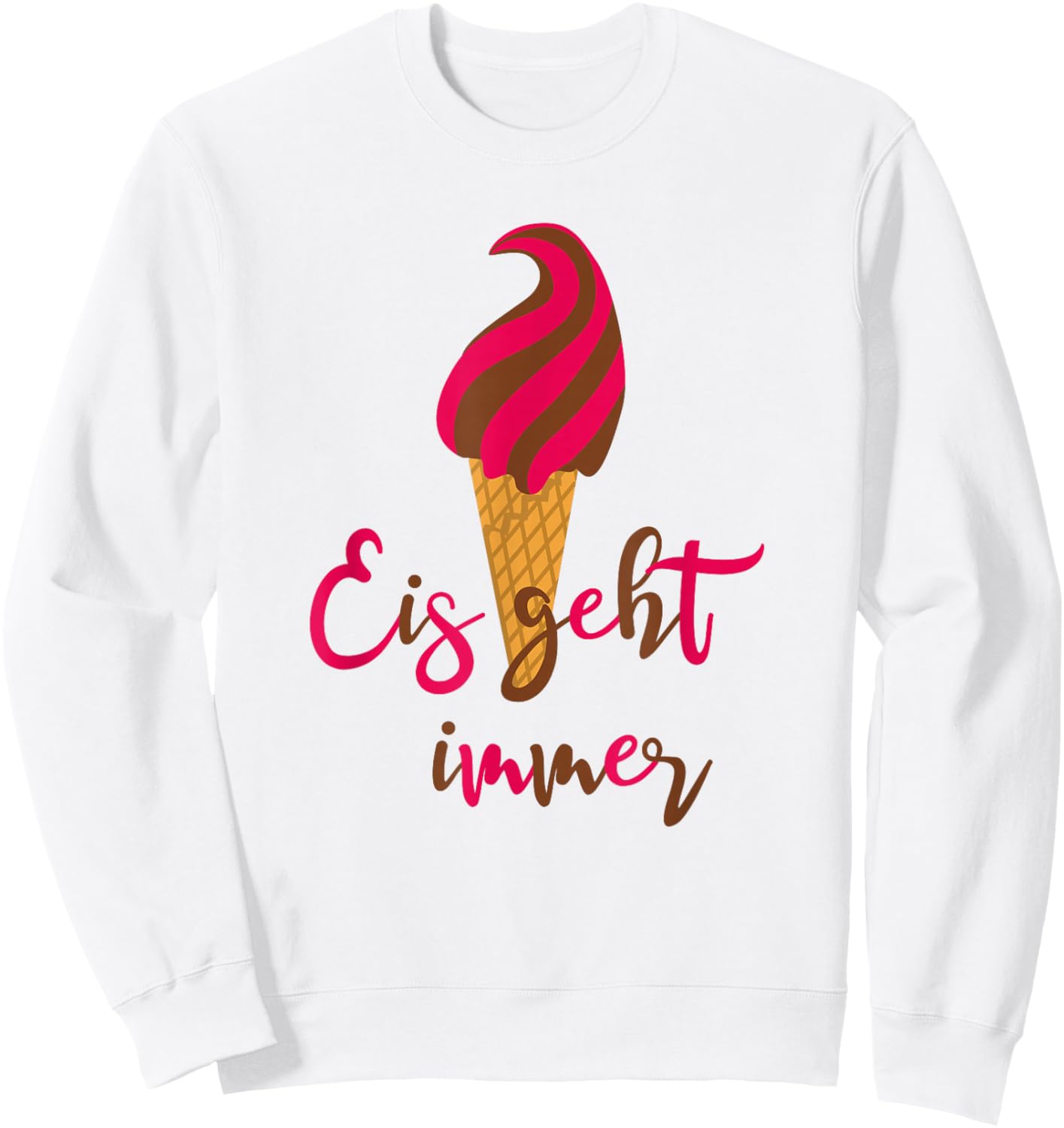 Ein Eis geht immer Softeis Fan Eistüte Eisliebe Eisliebhaber Sweatshirt - Sweatshirt | White