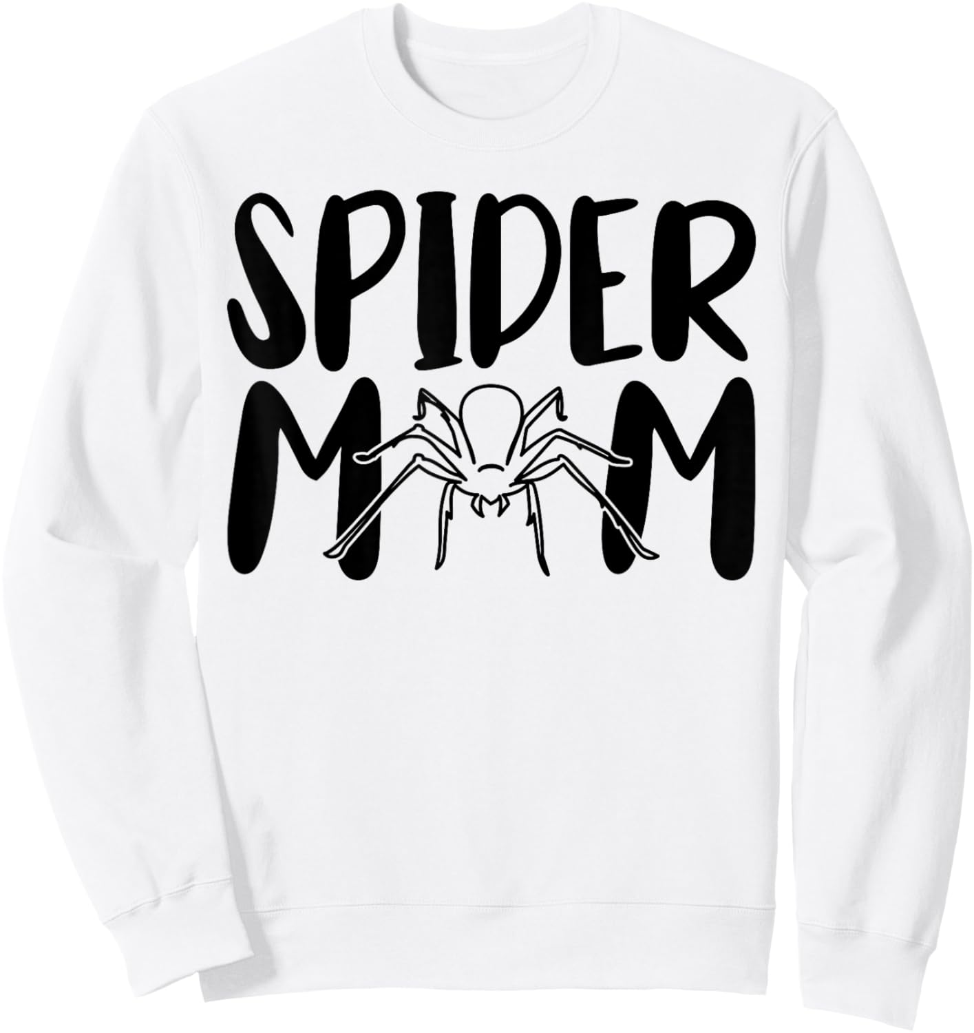 Spider Mom Funny Pet Arachnid Spider Lover Sweatshirt - Sweatshirt | White