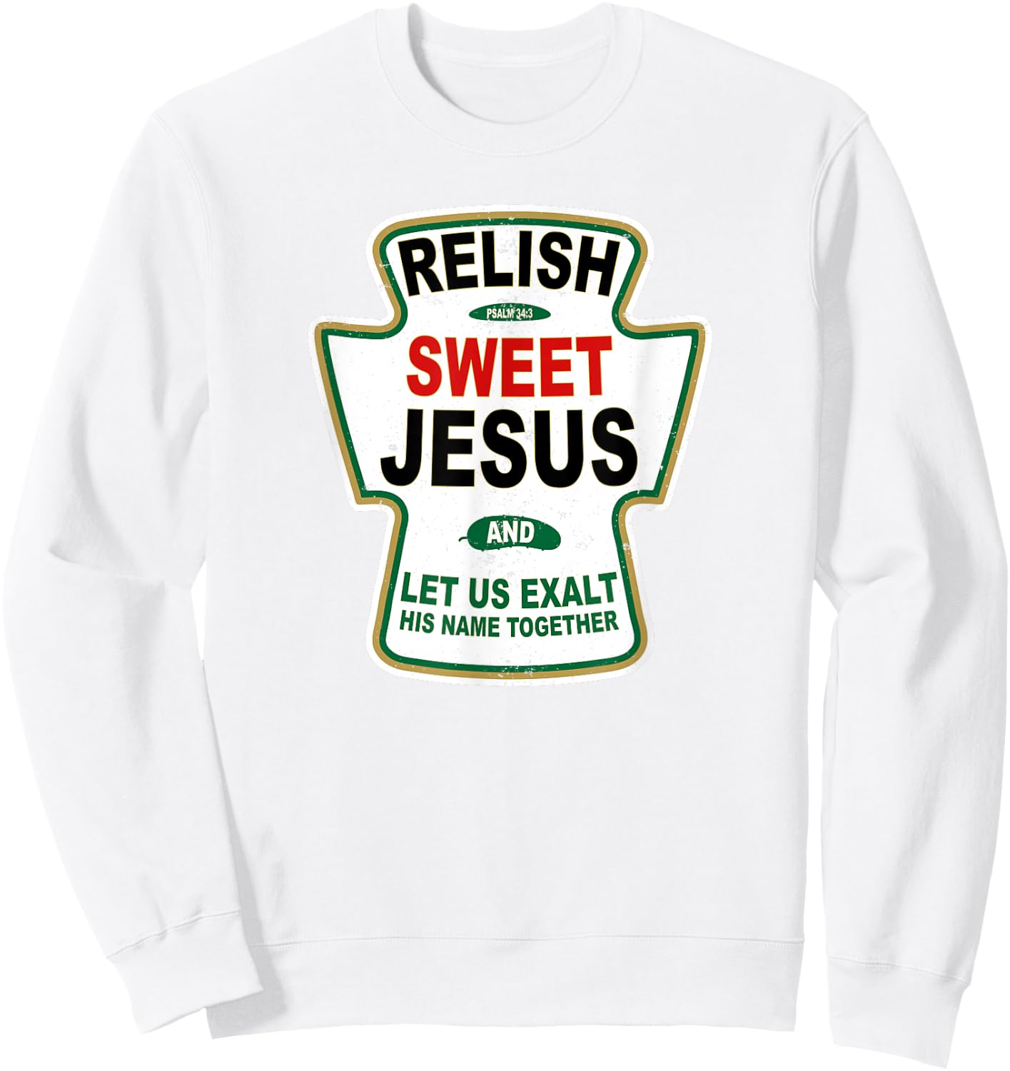 Grunge Christian Relish Sweet Jesus Sweatshirt - Sweatshirt | White