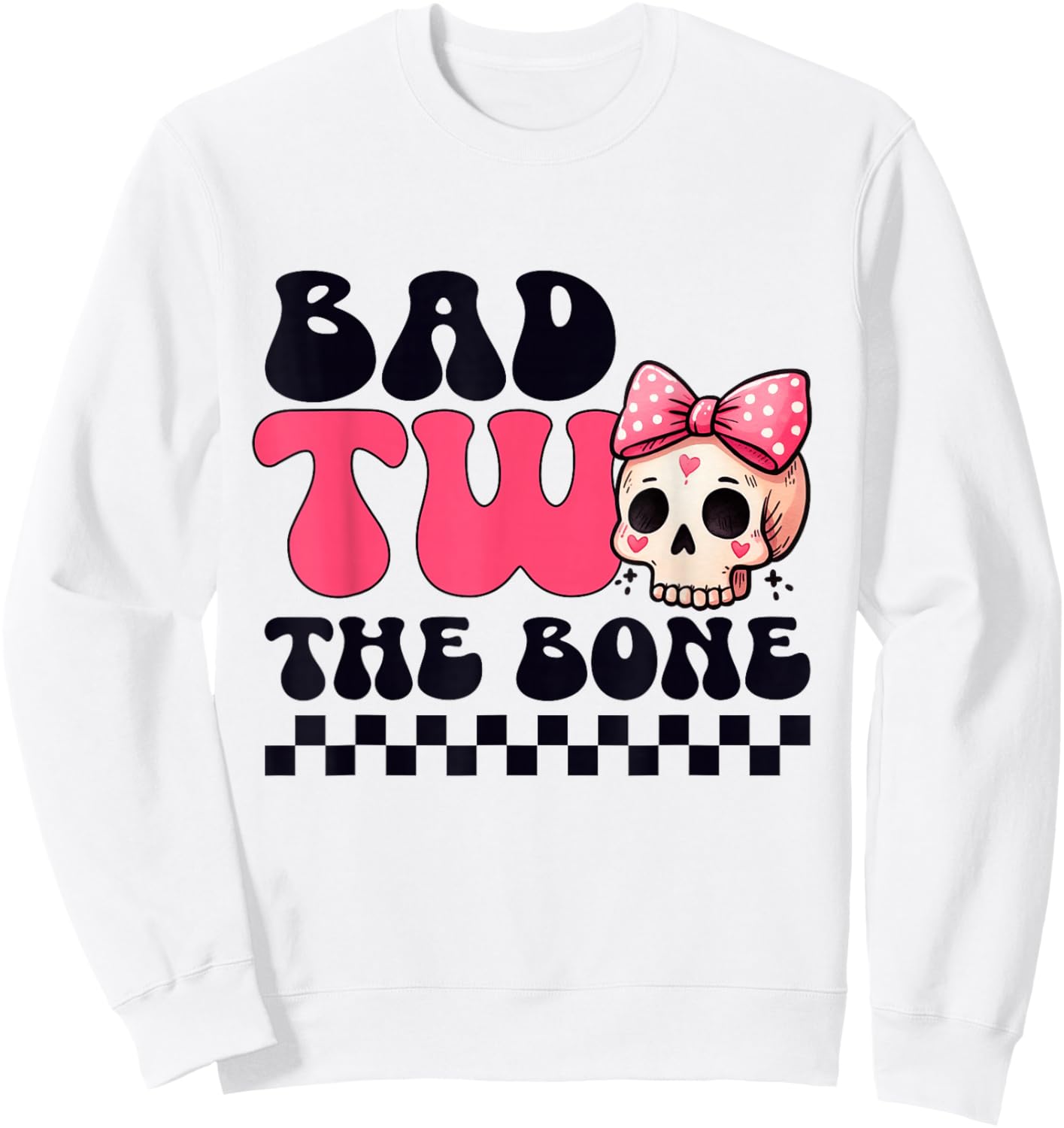 Bad Two The Bone Cute 2nd Toddler Halloween Birthday Girls Sweatshirt - Sweatshirt | White