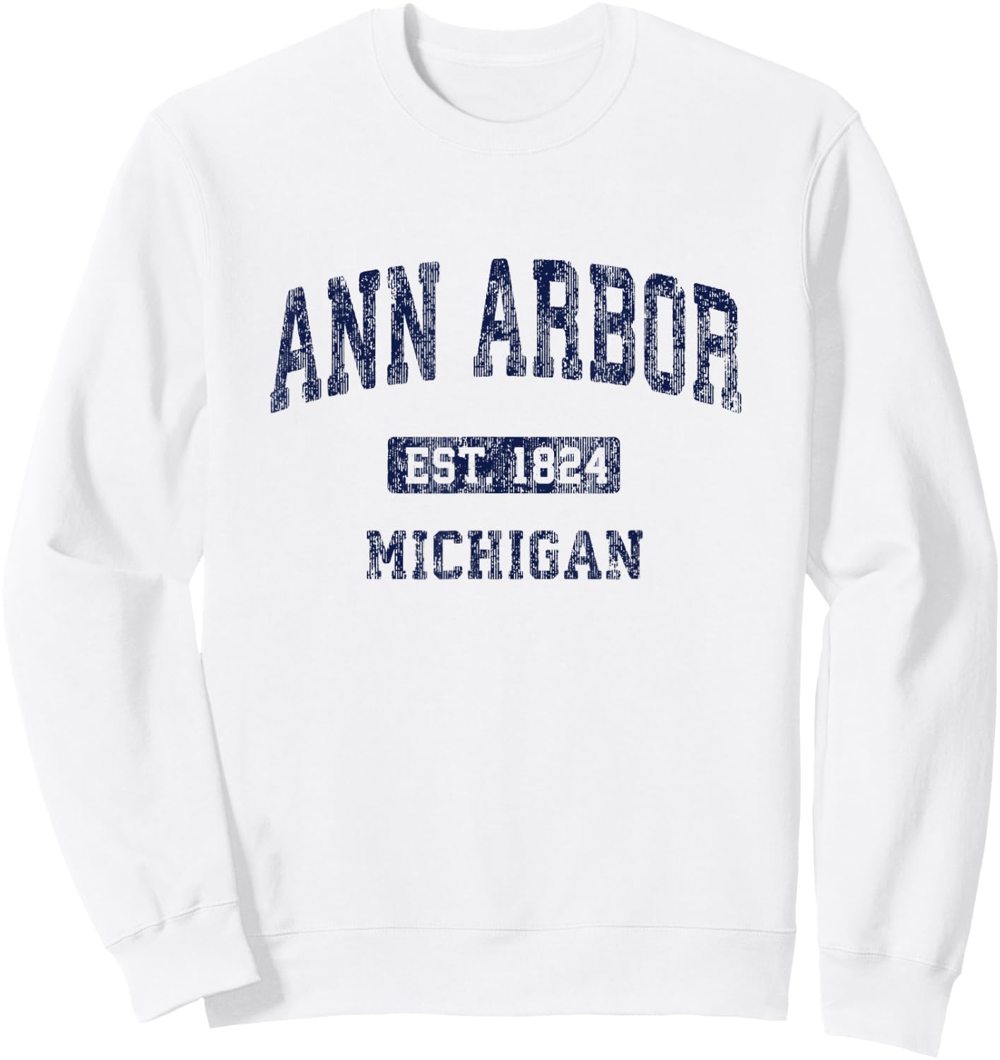 Ann Arbor Michigan Vintage Athletic Sports Design Sweatshirt - Sweatshirt | White
