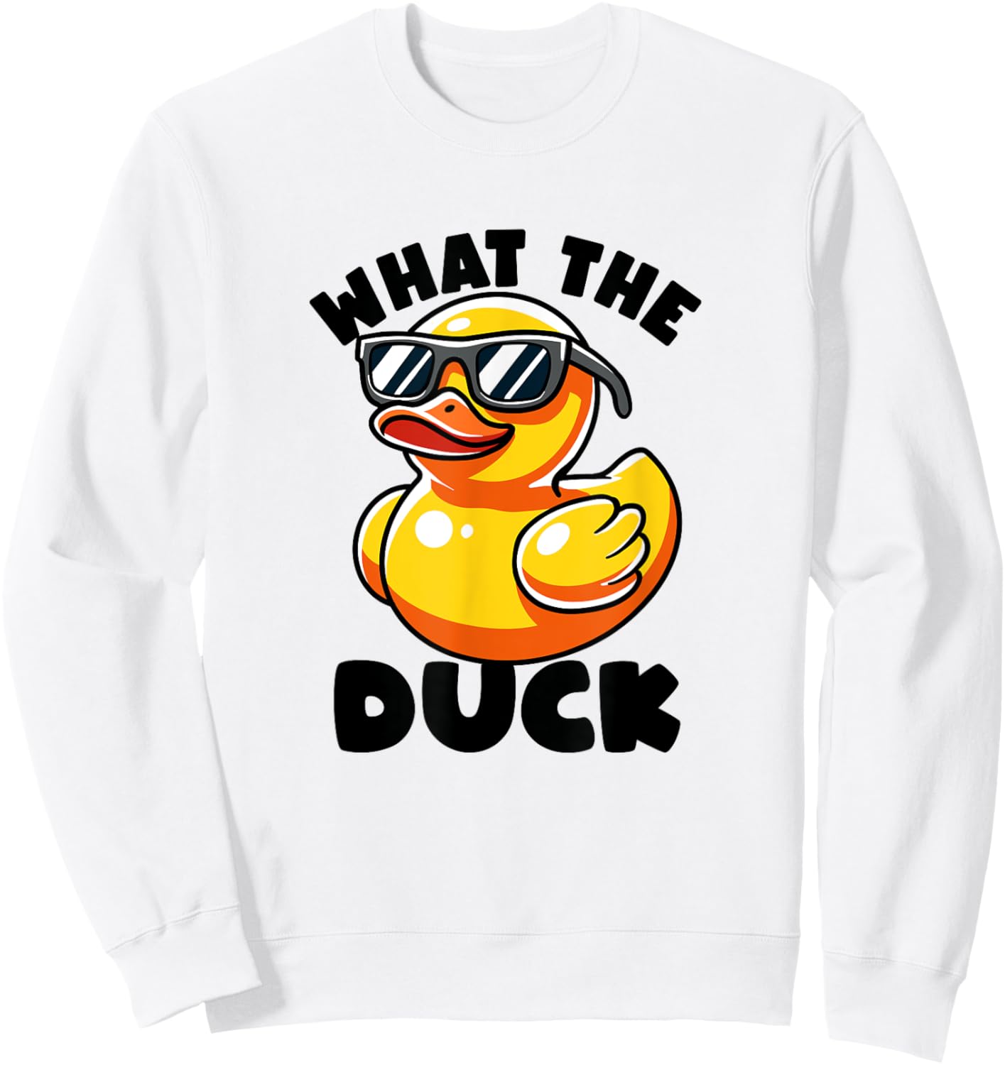 What The Duck Owner I Love Ducks Lover Funny Rubber Duck Sweatshirt - Sweatshirt | White