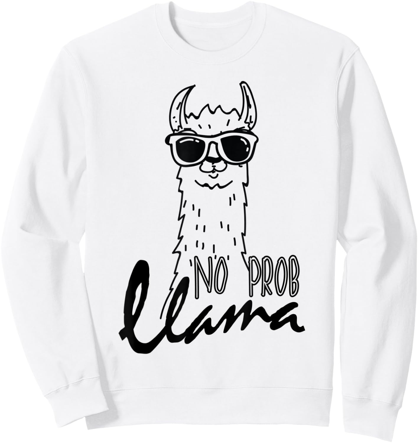 Funny Alpaca Llama No Probllama Sunglasses Sweatshirt - Sweatshirt | White