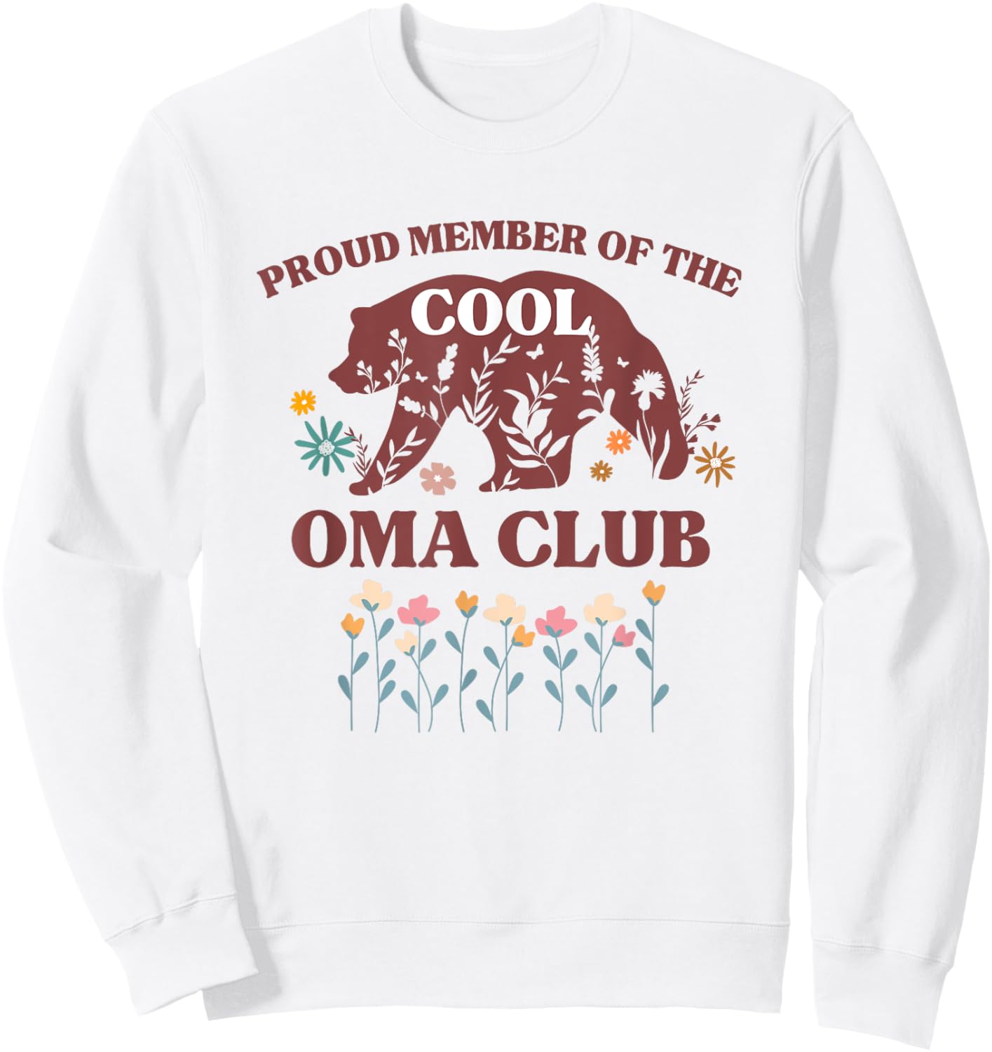 Proud Member of The Cool Oma Club Grandma Bear Sweatshirt - Sweatshirt | White